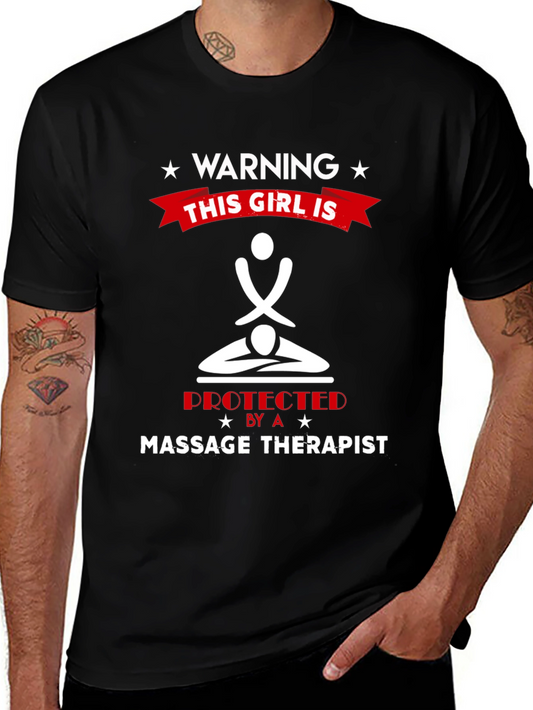 Warning: Protected by a Massage Therapist T-Shirt