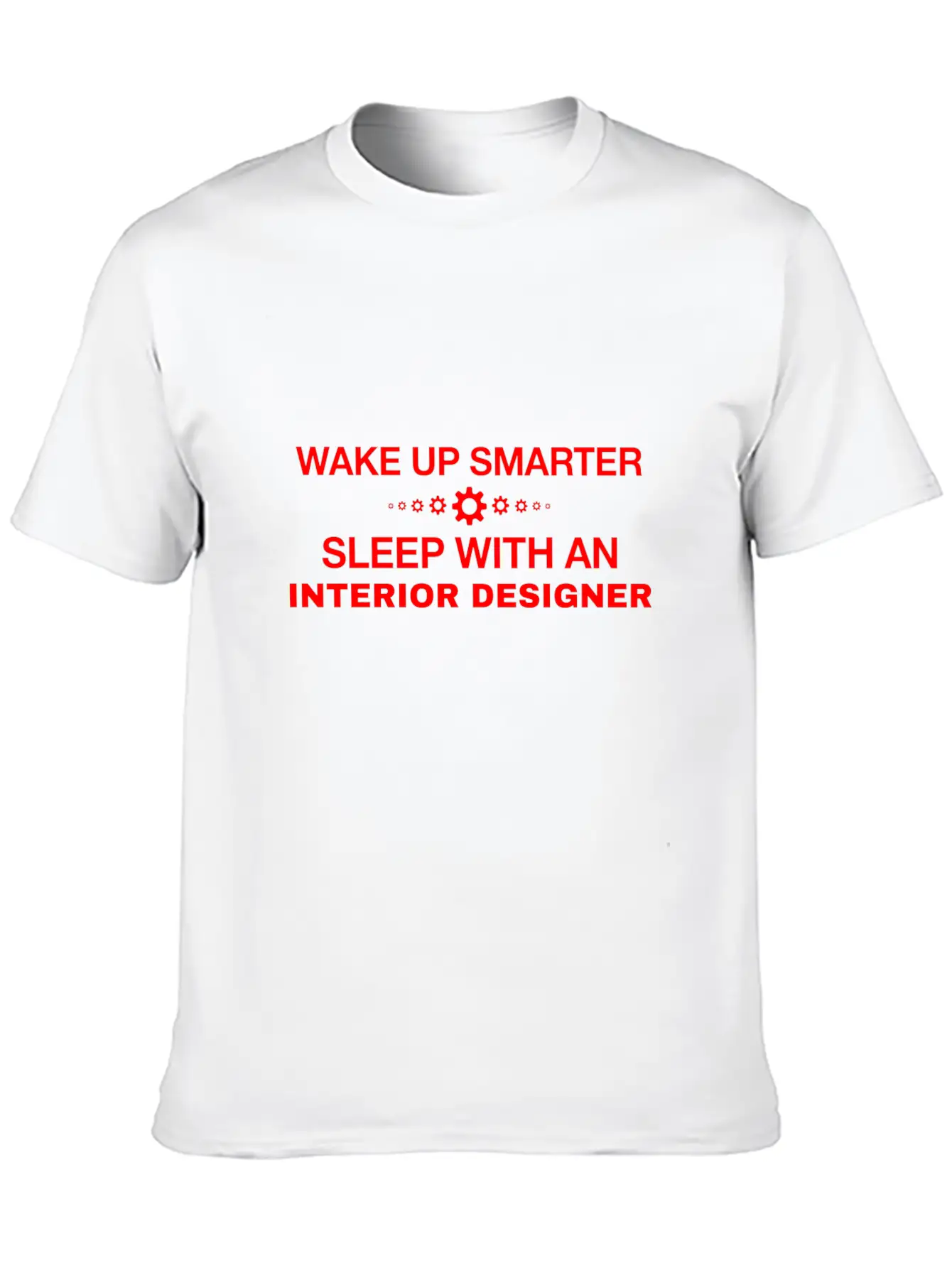 WAKE UP SMARTER SLEEP WITH AN INTERIOR DESIGNER Essential Cotton Tee For Daily Outfits – Unisex Style