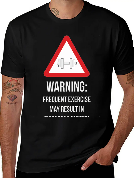 Warning - Frequent Exercise Health Benefits Modern Fit Casual T-Shirt – Clean And Versatile Design