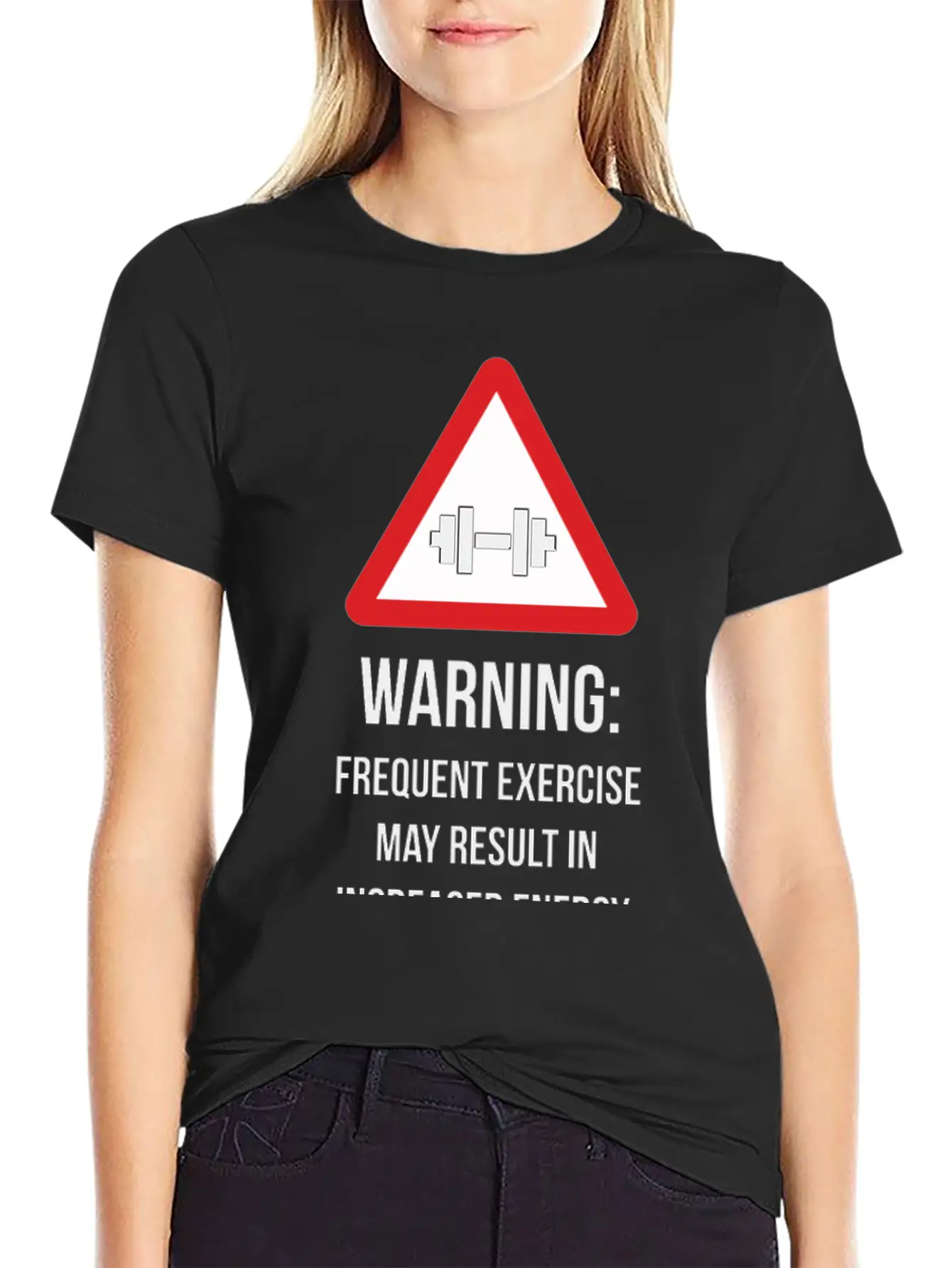 Warning - Frequent Exercise Health Benefits Modern Fit Casual T-Shirt – Clean And Versatile Design