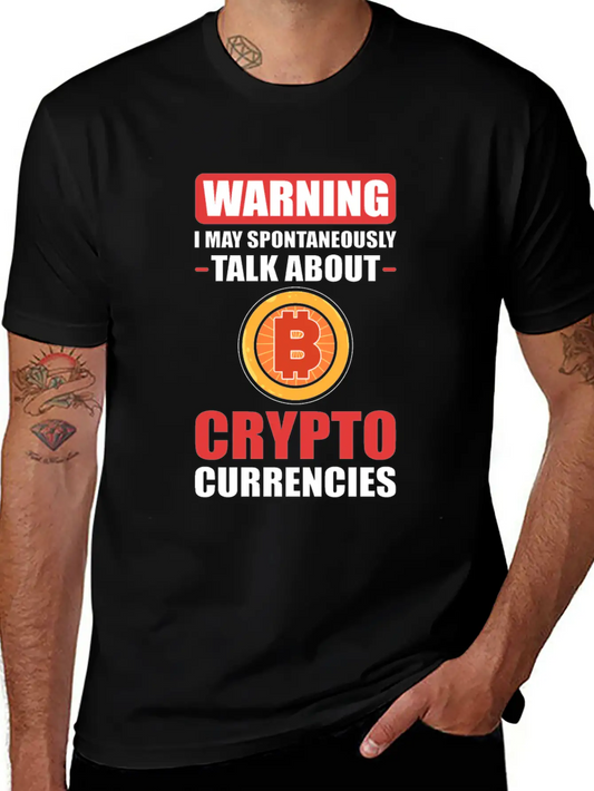Warning I May Spontaneously Talk About Crypto Unisex Casual T-Shirt – Clean Design For Daily Comfort
