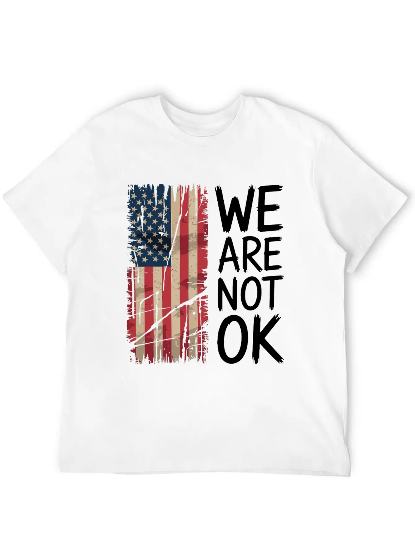 We Are Not OK" Statement Shirt Modern Fit Casual T-Shirt – Clean And Versatile Design