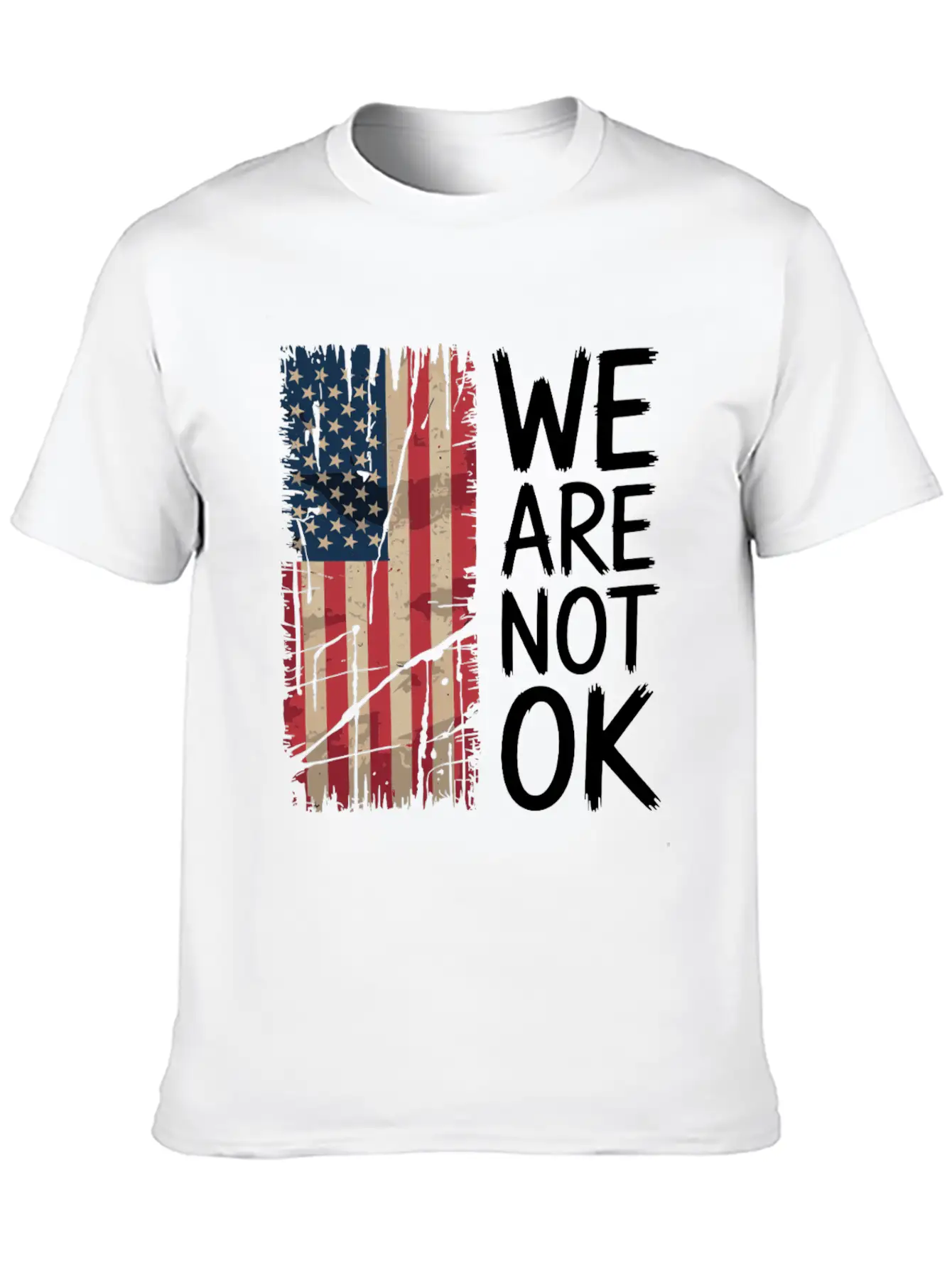 We Are Not OK" Statement Shirt Modern Fit Casual T-Shirt – Clean And Versatile Design