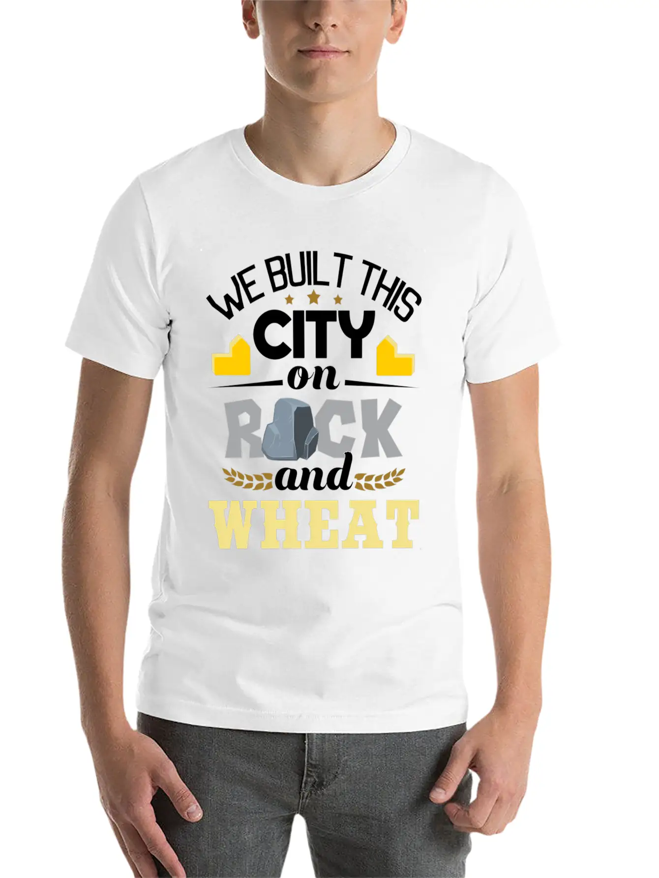 We Built This City On Rock And Wheat - Tabletop Modern Fit Casual T-Shirt ��� Clean And Versatile Design