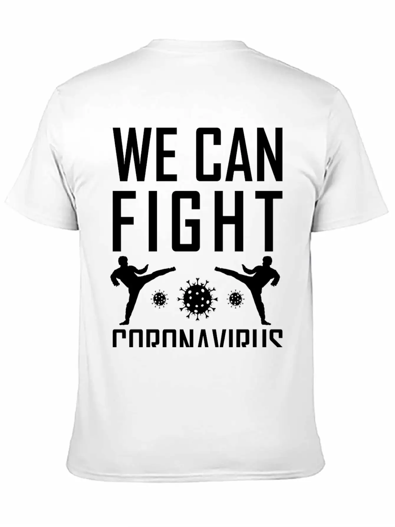 We Can Fight Corona Lightweight Cotton T-Shirt – Daily Comfort Graphic Shirt