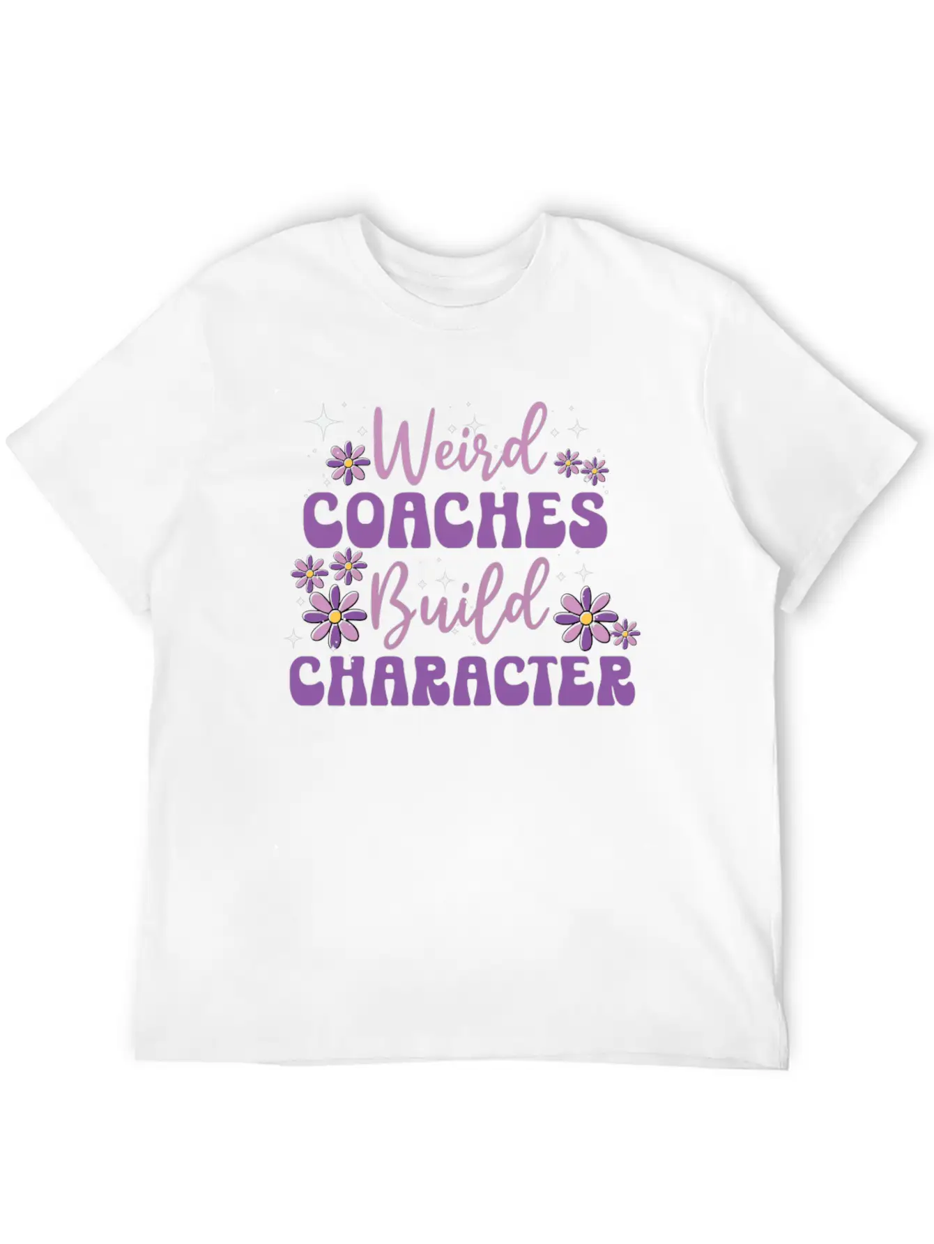 Weird Coaches Build Character Coach Lightweight Cotton T-Shirt – Daily Comfort Graphic Shirt