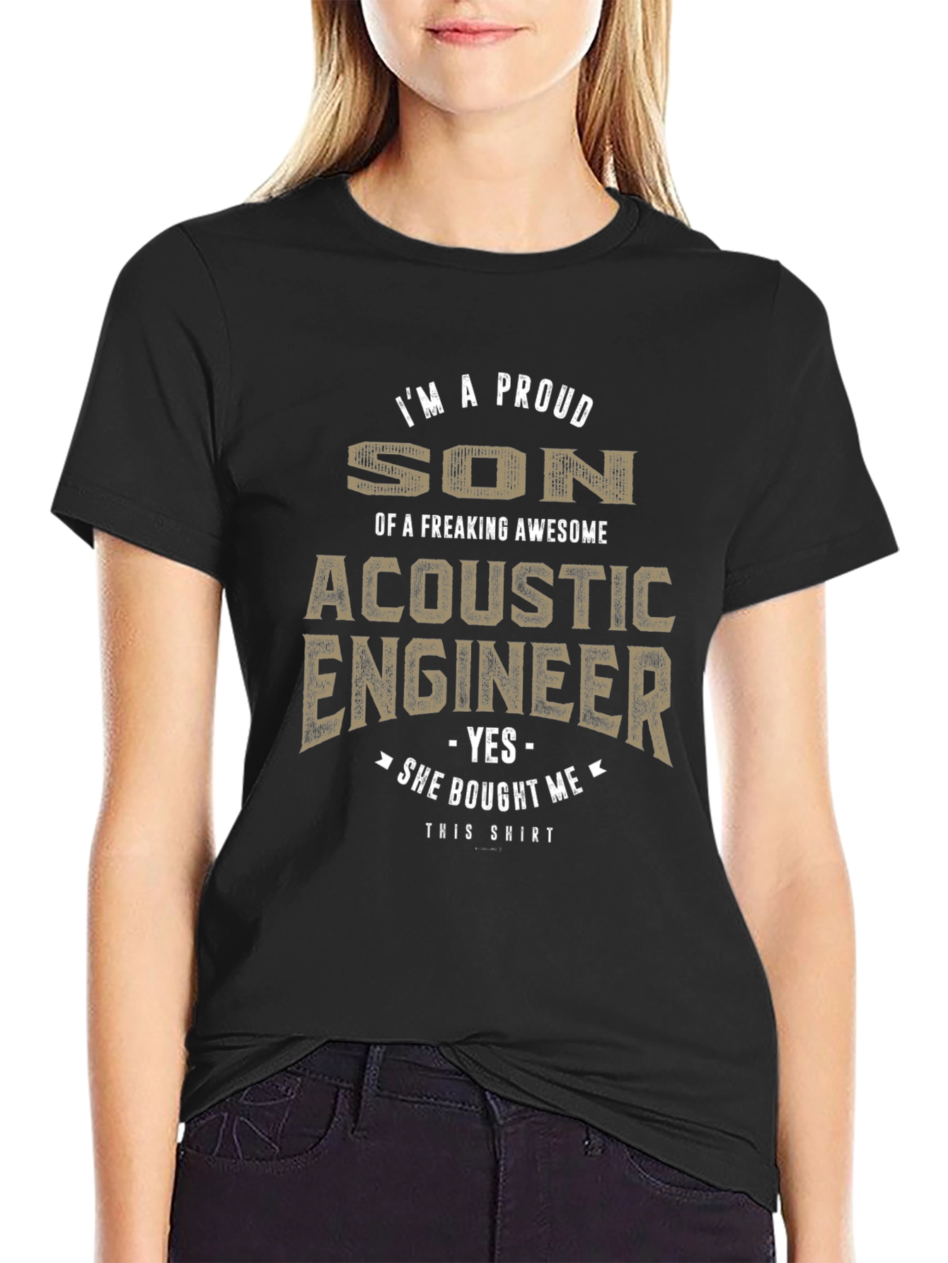 Proud Son of Acoustic Engineer Novelty T-Shirt