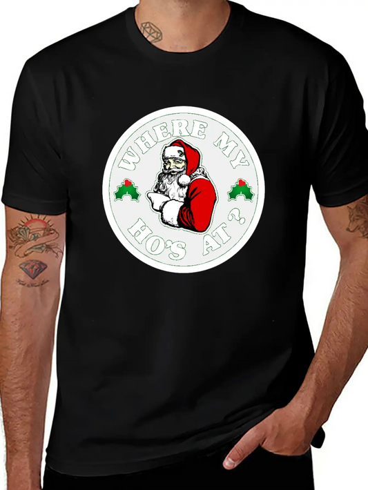 Where My Hos At ? Lightweight Cotton T-Shirt – Daily Comfort Graphic Shirt