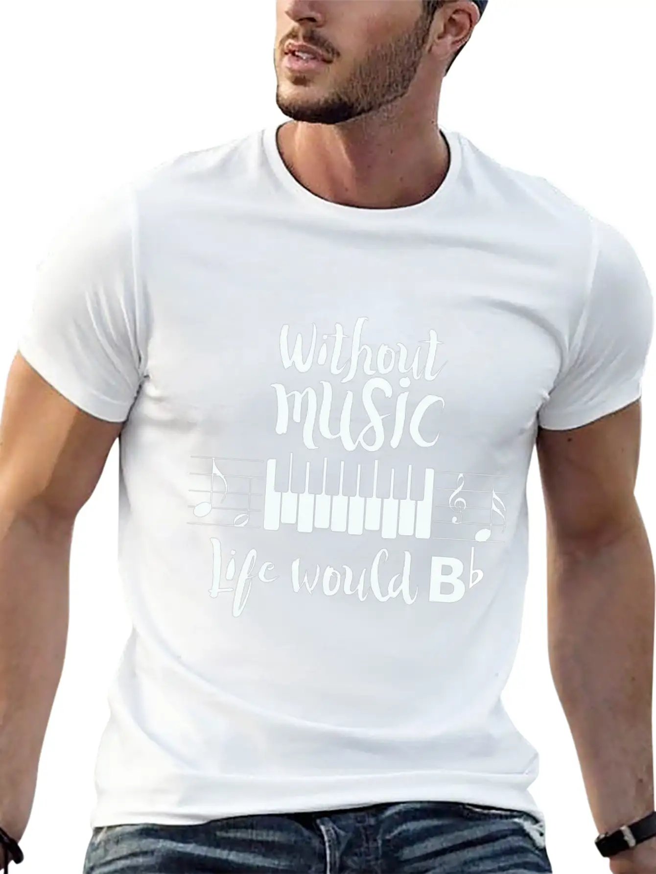 Without Music Life Would B Flat Essential Cotton Tee For Daily Outfits – Unisex Style