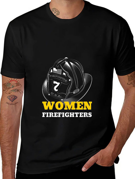 WOMEN FIREFIGHTERS Empowering Woman Relaxed Everyday Tee – Lightweight And Durable Cotton