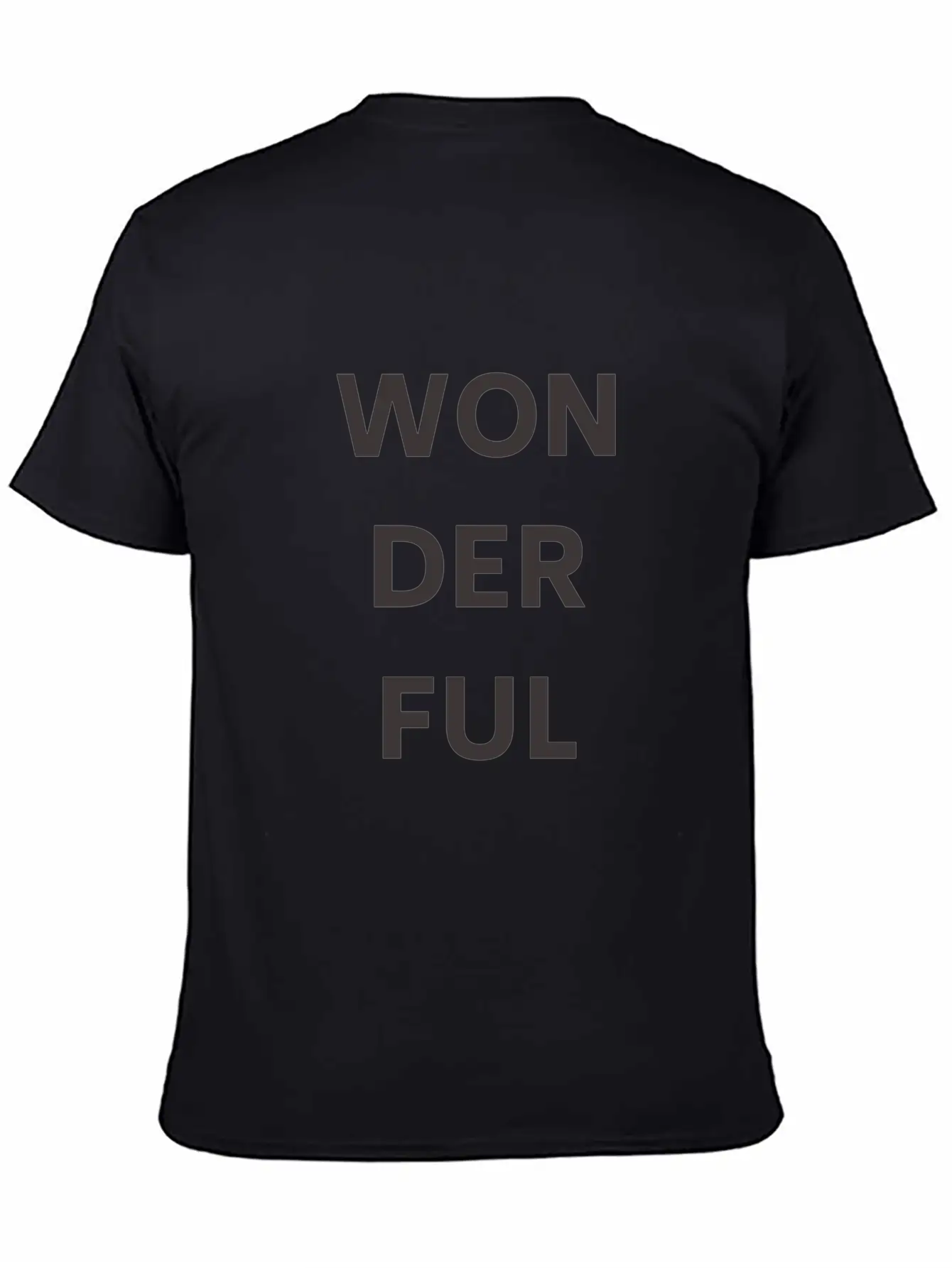 Wonderful, Superb, Fantastic Basic Graphic T-Shirt – Daily Comfort In Soft Cotton