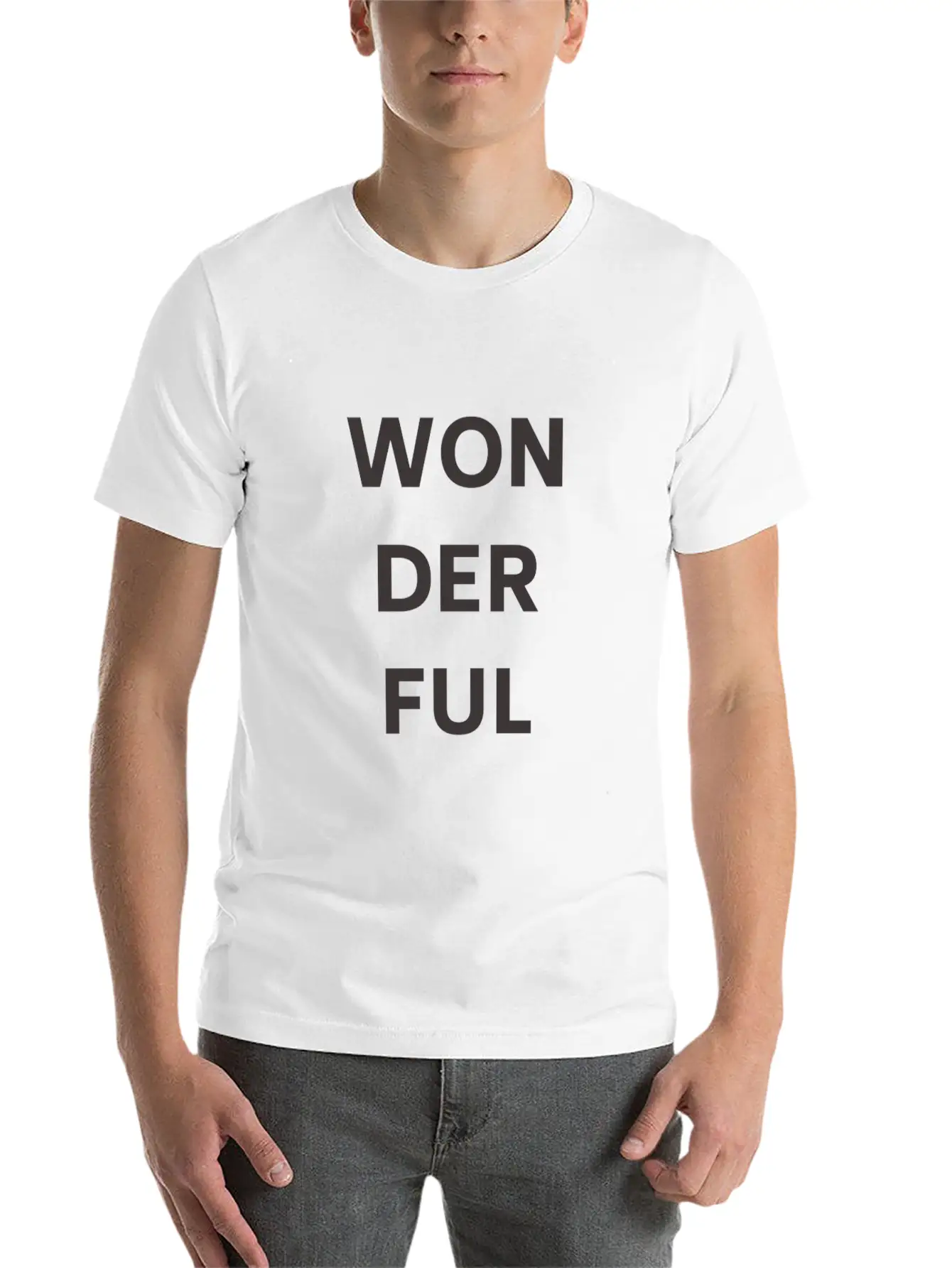 Wonderful, Superb, Fantastic Basic Graphic T-Shirt – Daily Comfort In Soft Cotton
