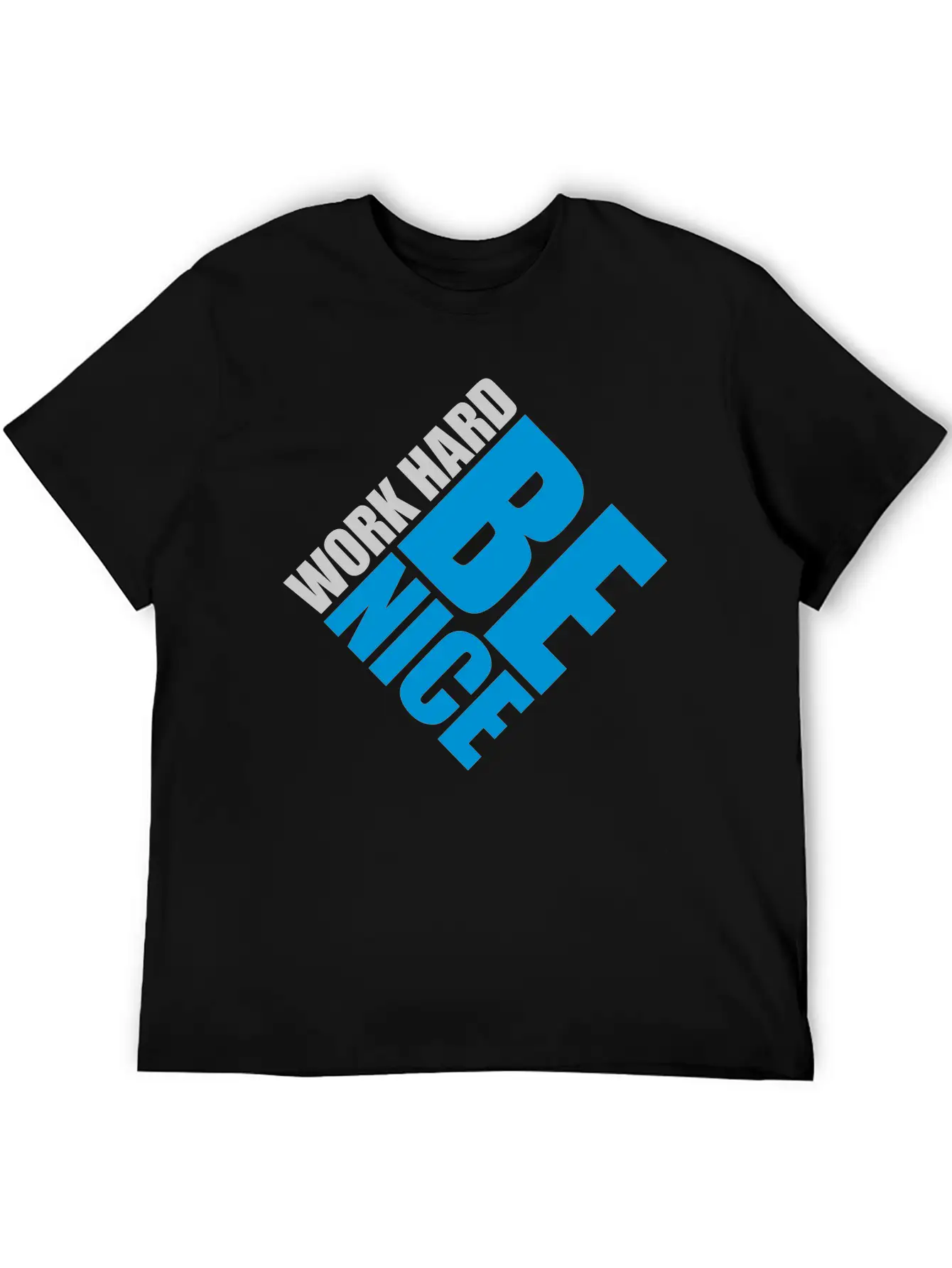 Work Hard Nice Relaxed Everyday Tee – Lightweight And Durable Cotton