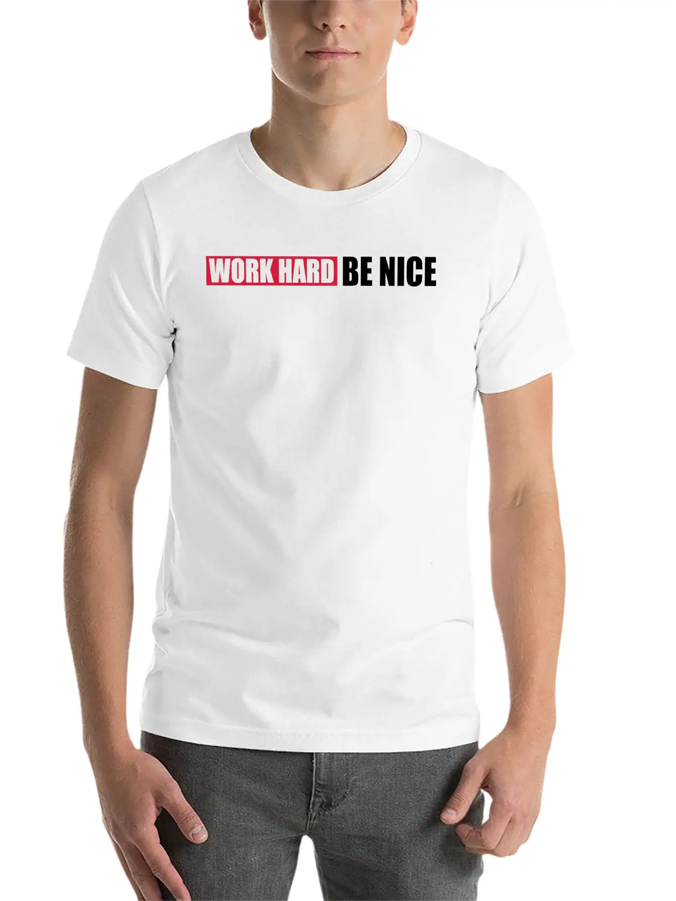 Work Hard Nice Unisex Casual T-Shirt – Clean Design For Daily Comfort