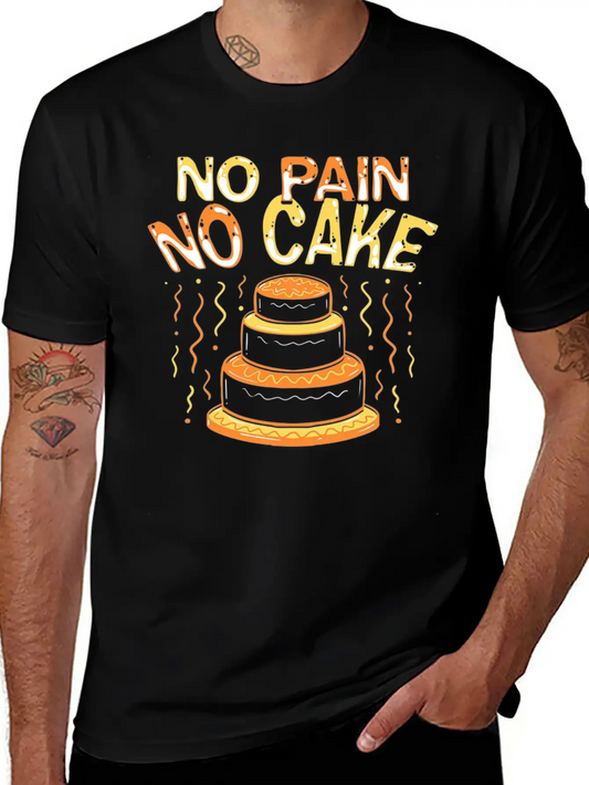 Workout No Pain No Cake Lightweight Cotton T-Shirt – Daily Comfort Graphic Shirt