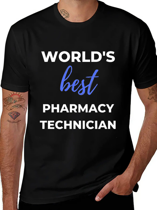 World's Best Pharmacy Technician Lightweight Cotton T-Shirt – Daily Comfort Graphic Shirt