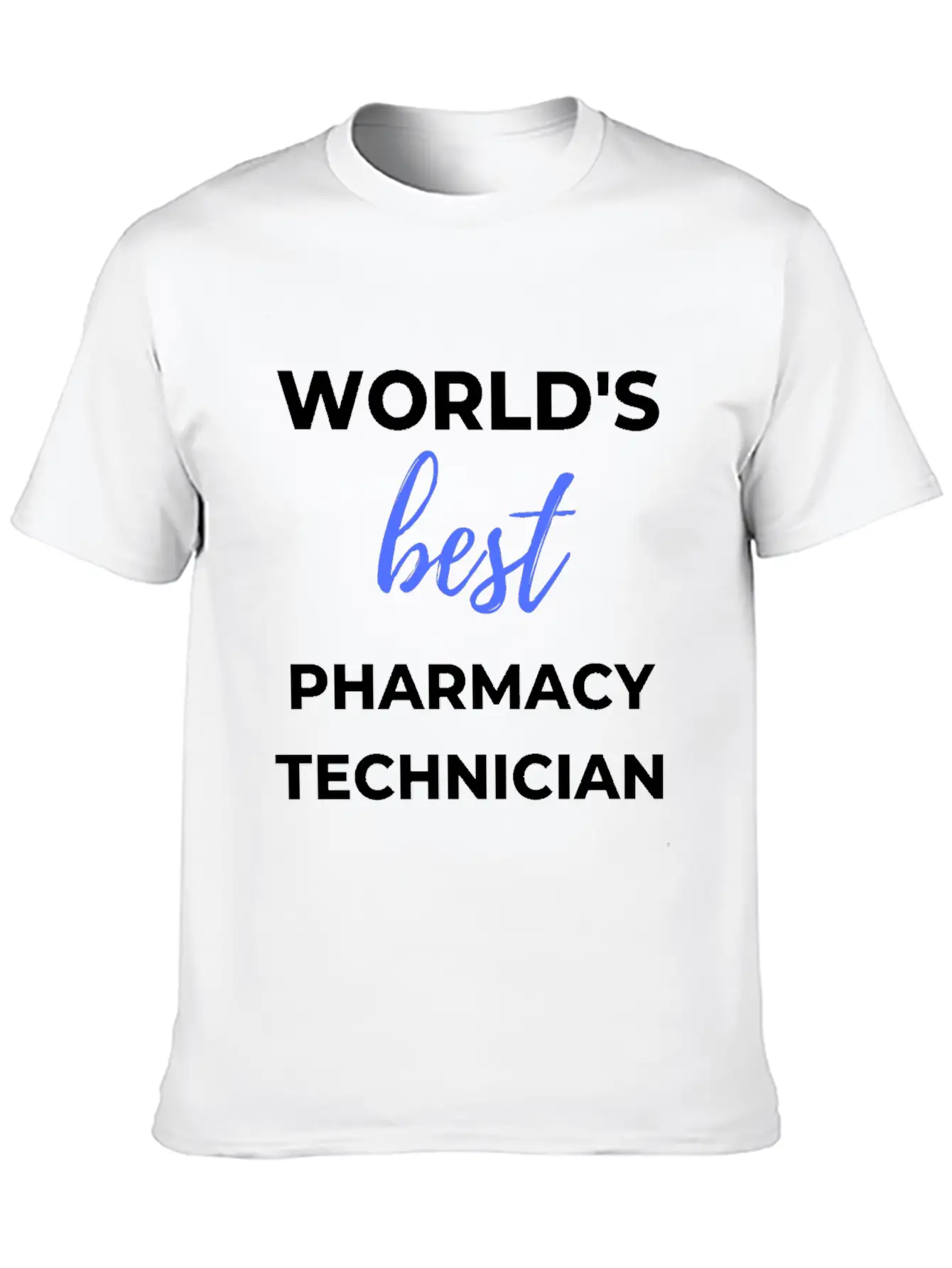 World's Best Pharmacy Technician Lightweight Cotton T-Shirt – Daily Comfort Graphic Shirt