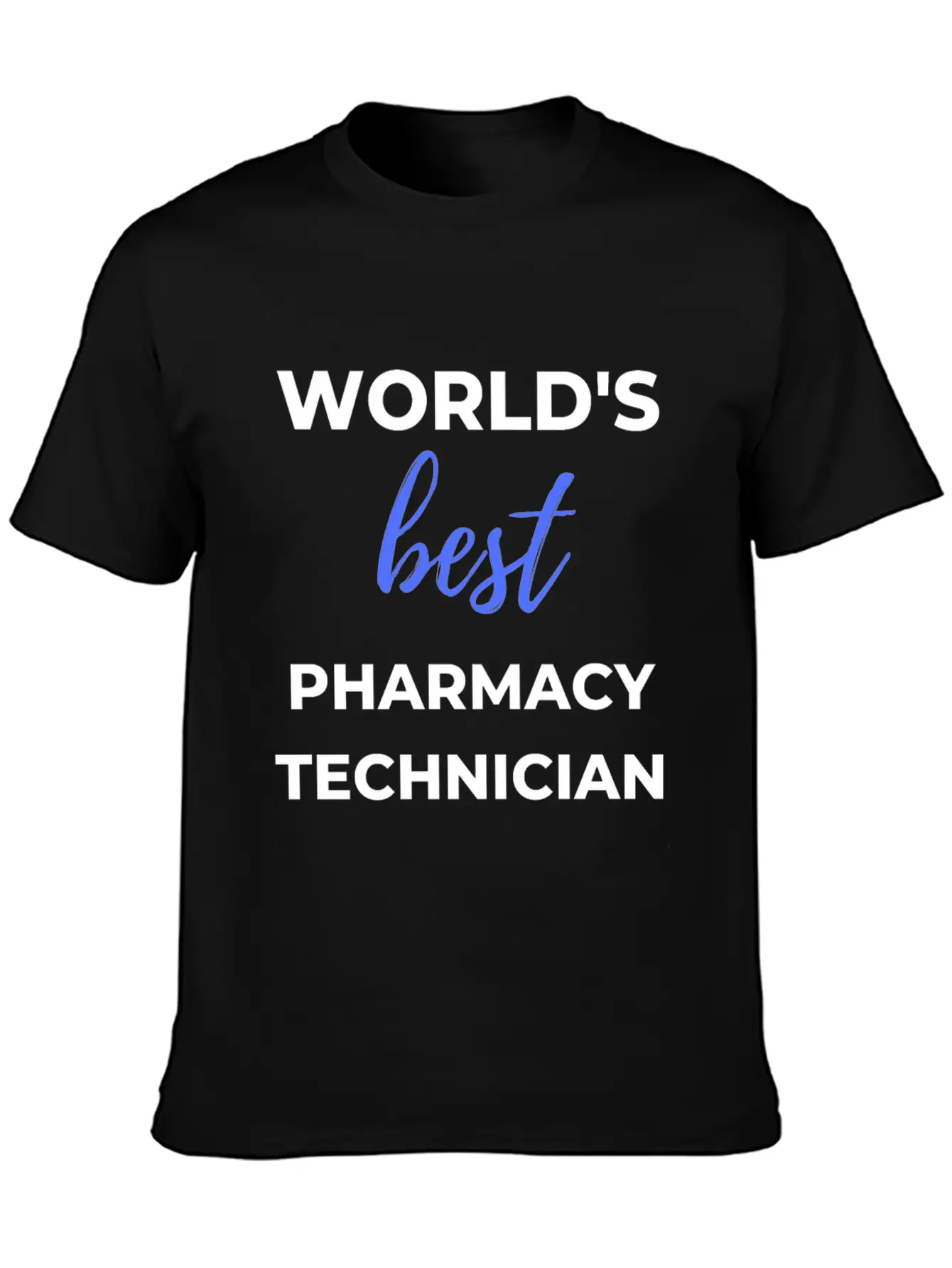 World's Best Pharmacy Technician Lightweight Cotton T-Shirt – Daily Comfort Graphic Shirt