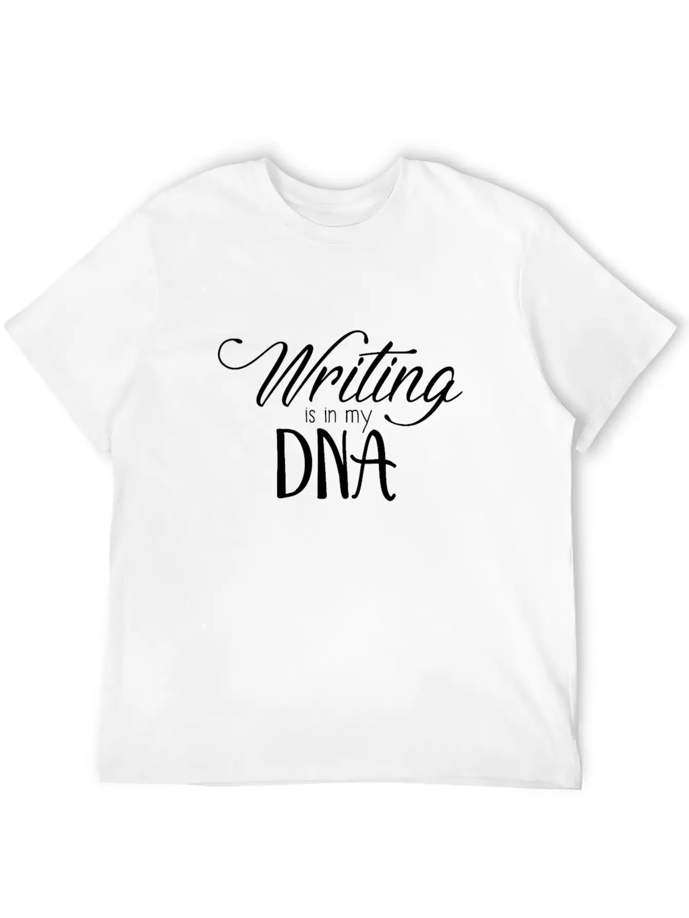 Writing Is In My DNA Lightweight Cotton T-Shirt – Daily Comfort Graphic Shirt