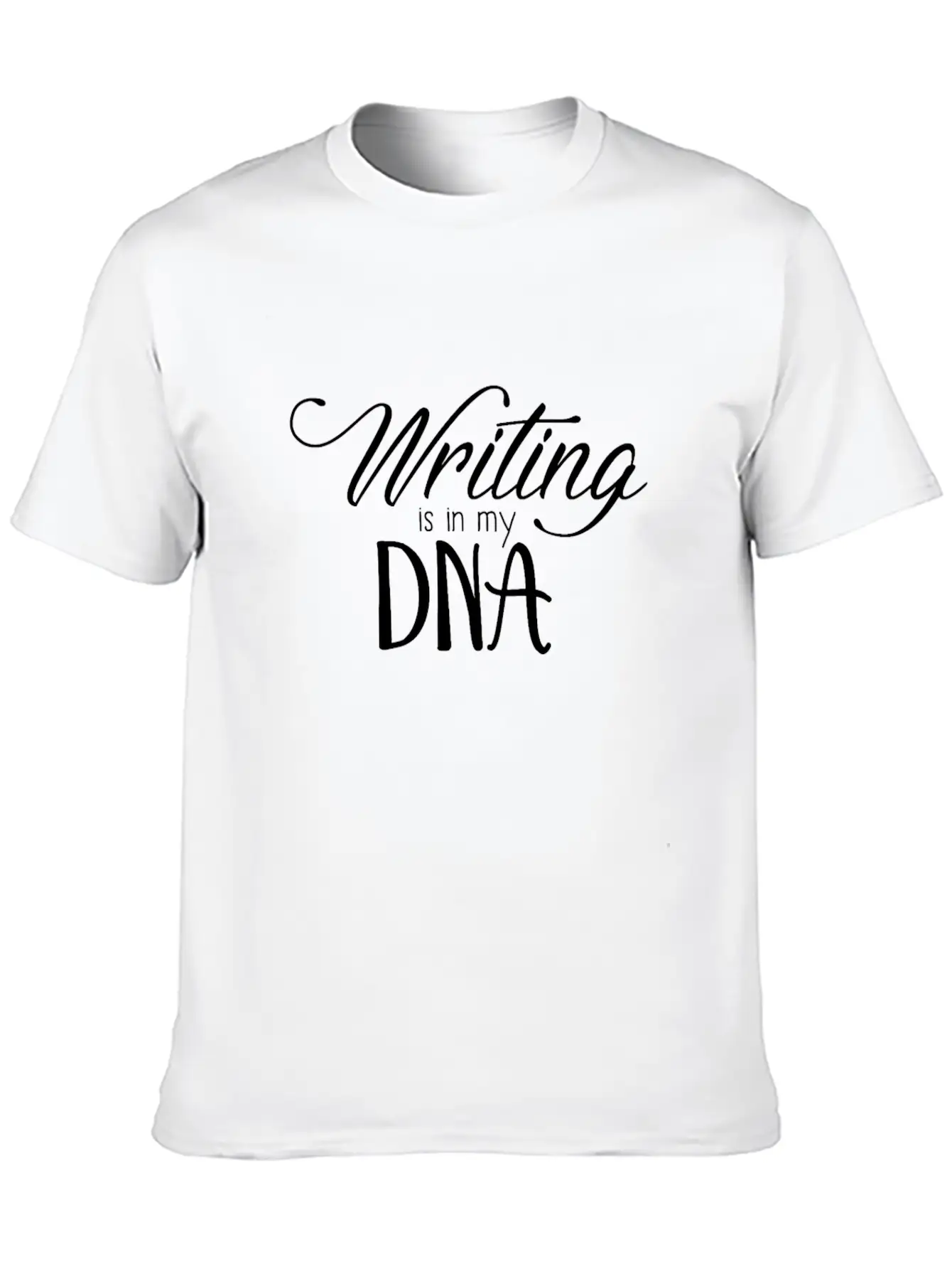 Writing Is In My DNA Lightweight Cotton T-Shirt – Daily Comfort Graphic Shirt