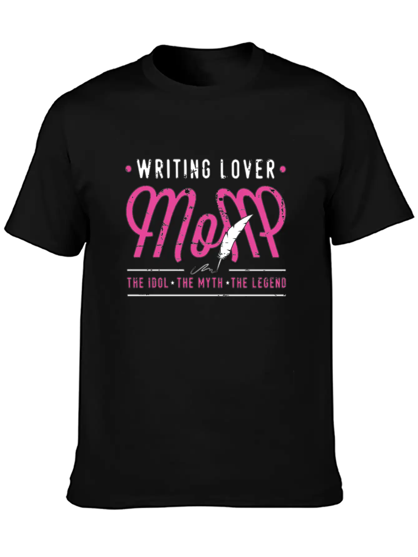Writing Lover Mom The Idol The Myth Book Writer Stylish Everyday T-Shirt – Unisex Basic Cotton Tee
