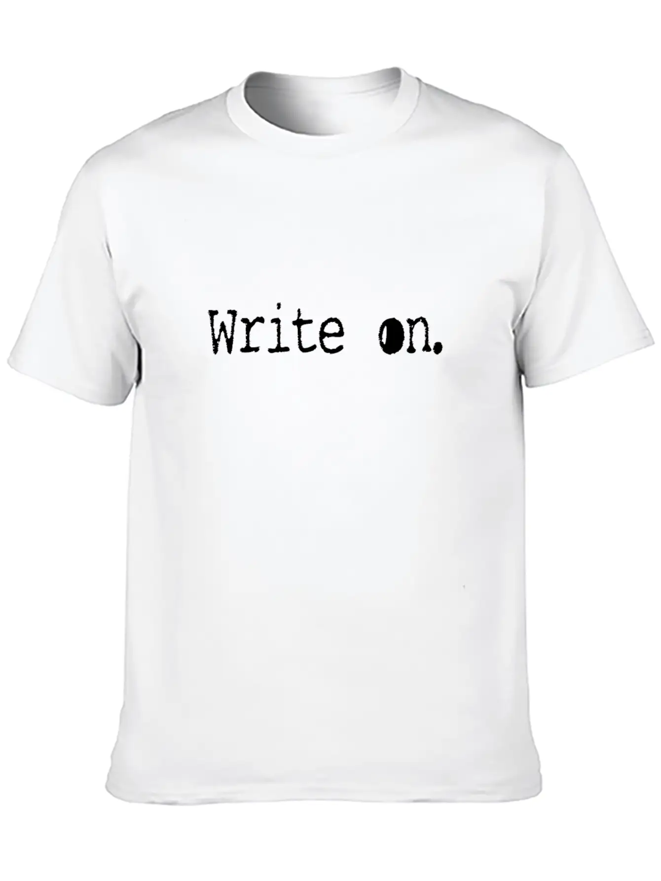 Writing/Writer : Write On. Unisex Casual T-Shirt – Clean Design For Daily Comfort