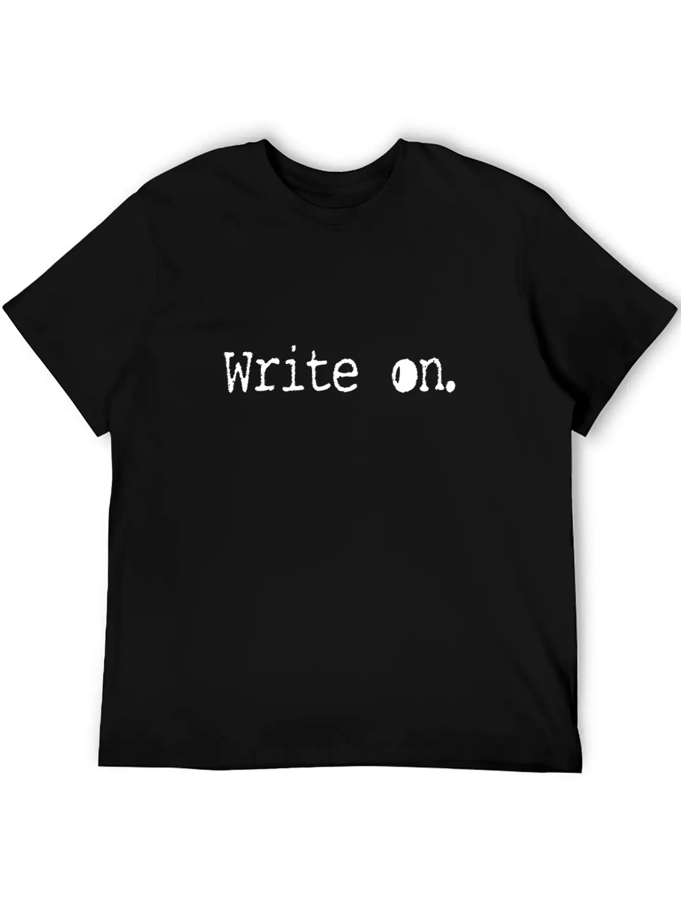 Writing/Writer : Write On. Unisex Casual T-Shirt – Clean Design For Daily Comfort
