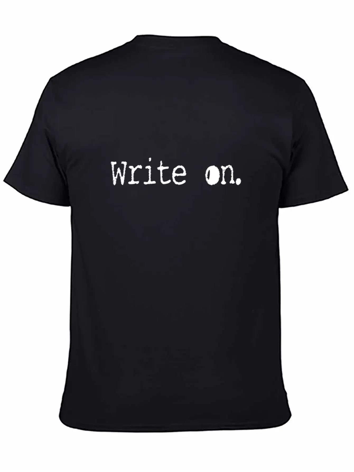 Writing/Writer : Write On. Unisex Casual T-Shirt – Clean Design For Daily Comfort