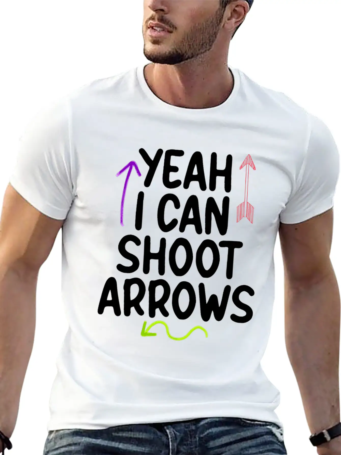 Yeah I Can Shoot Arrows 2 Lightweight Cotton T-Shirt – Daily Comfort Graphic Shirt