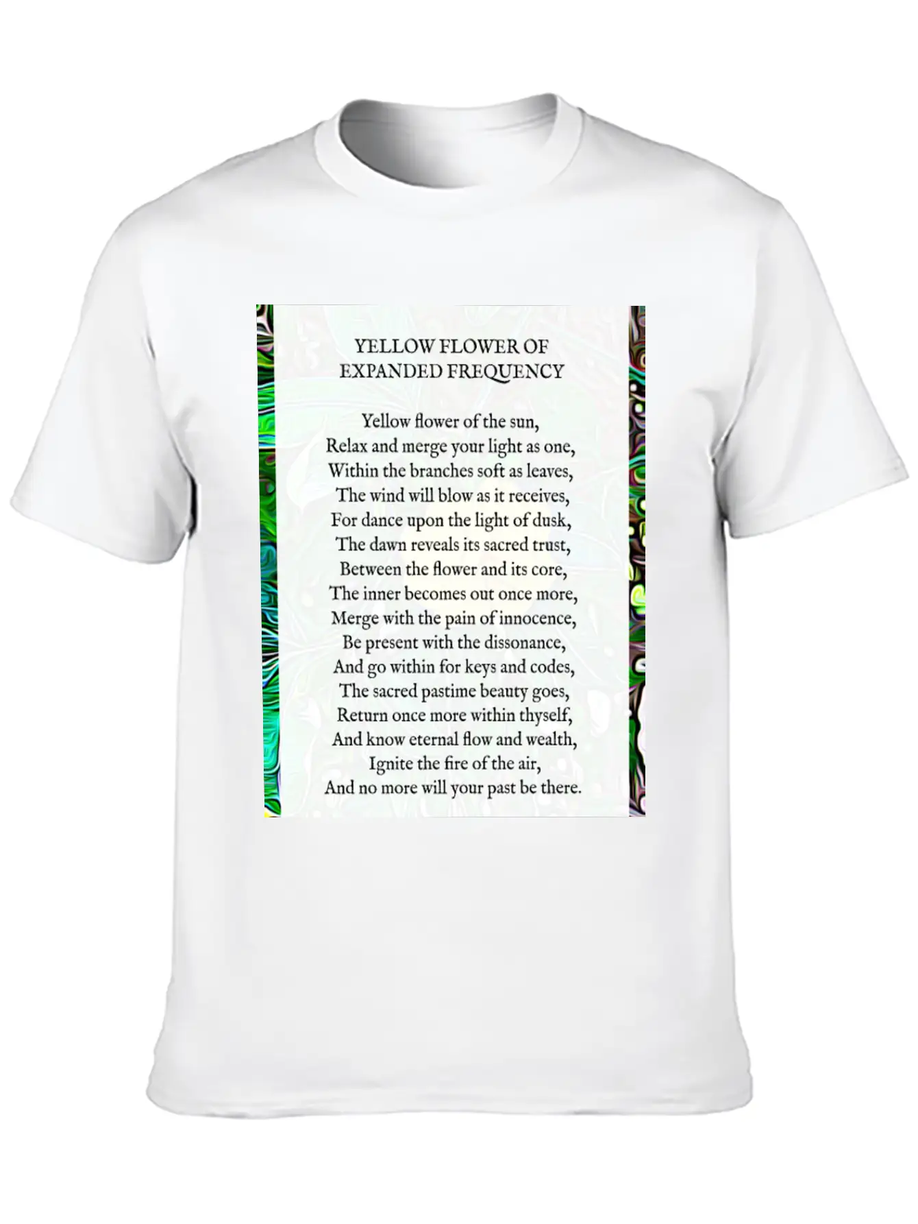 Yellow Flower Of Expanded Frequency Poem Relaxed Everyday Tee – Lightweight And Durable Cotton