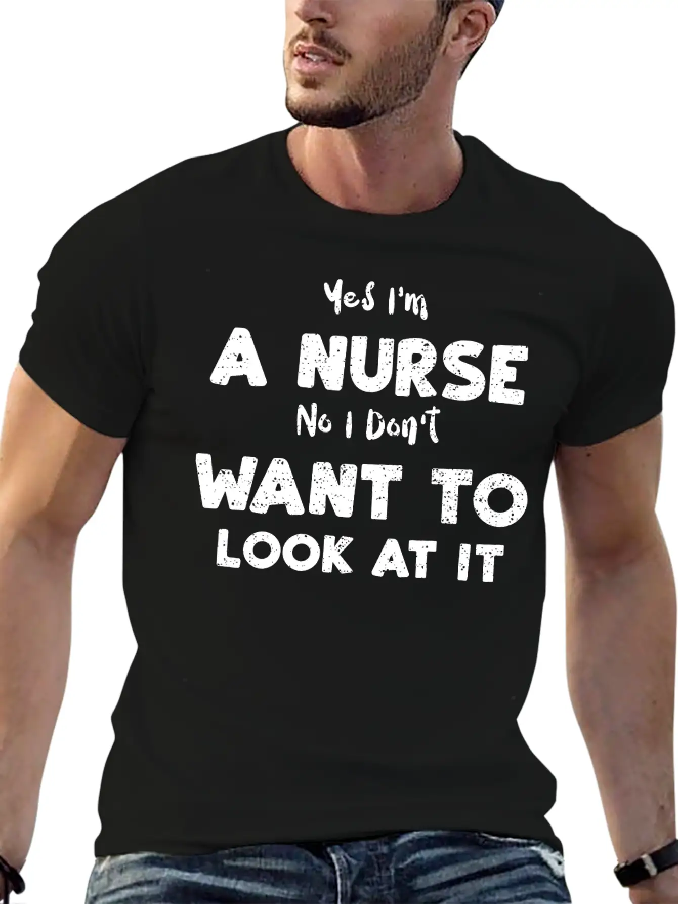 Yes I'm A Nurse No I Don't Want... Essential Cotton Tee For Daily Outfits – Unisex Style
