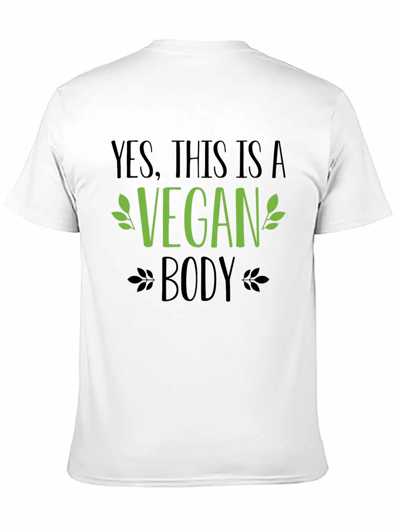Yes This Is A Vegan Body Modern Fit Casual T-Shirt – Clean And Versatile Design
