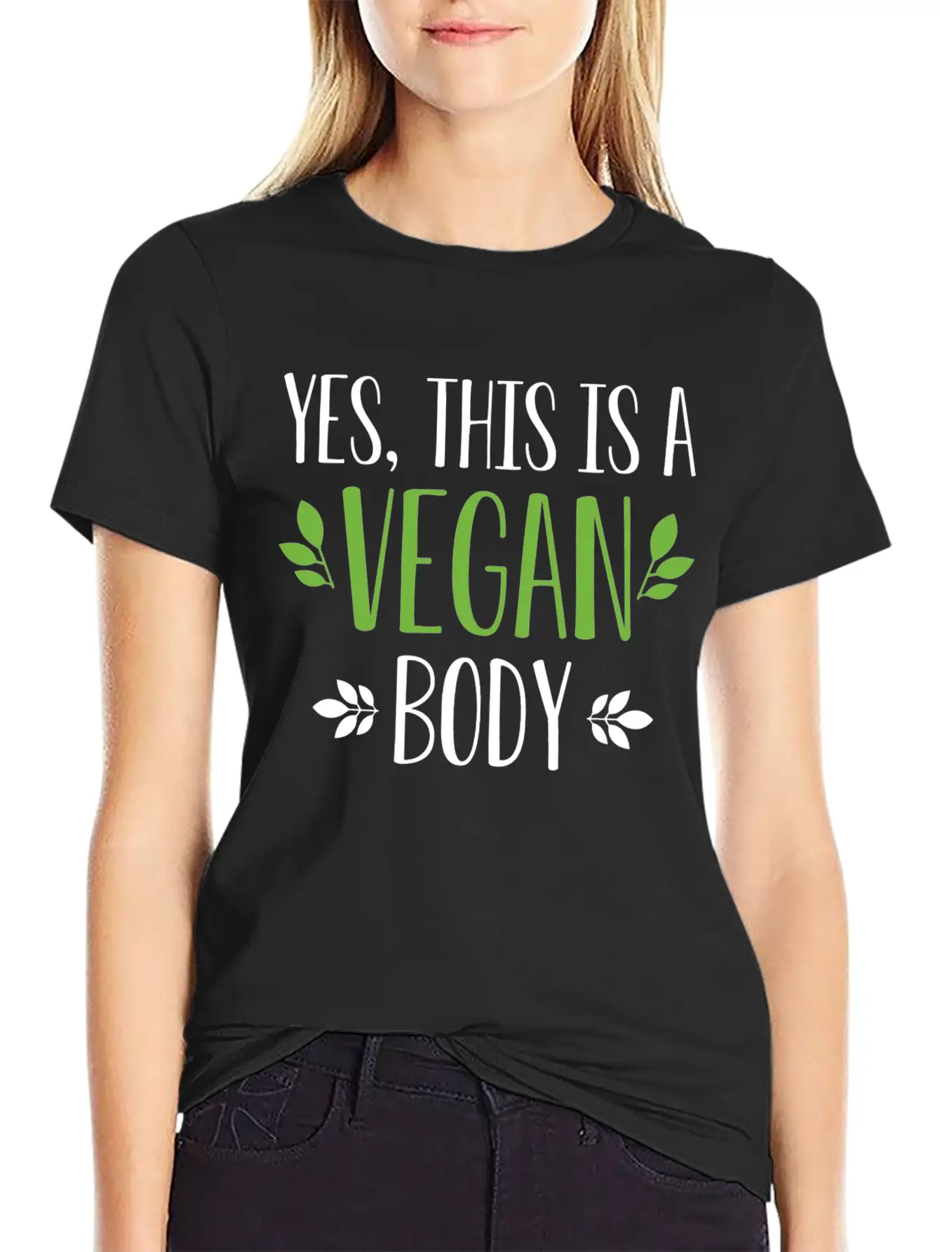 Yes This Is A Vegan Body Modern Fit Casual T-Shirt – Clean And Versatile Design