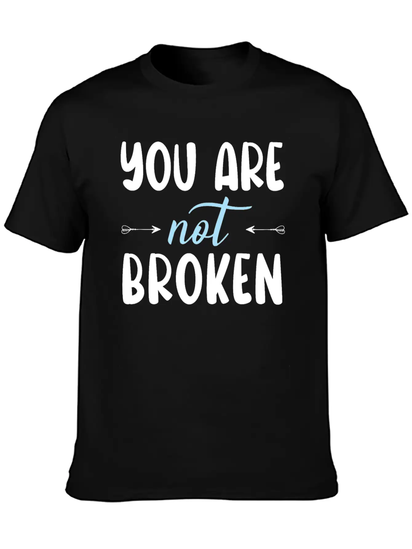 You Are Not Broken Suicide Awareness Mental Health Relaxed Everyday Tee – Lightweight And Durable Cotton