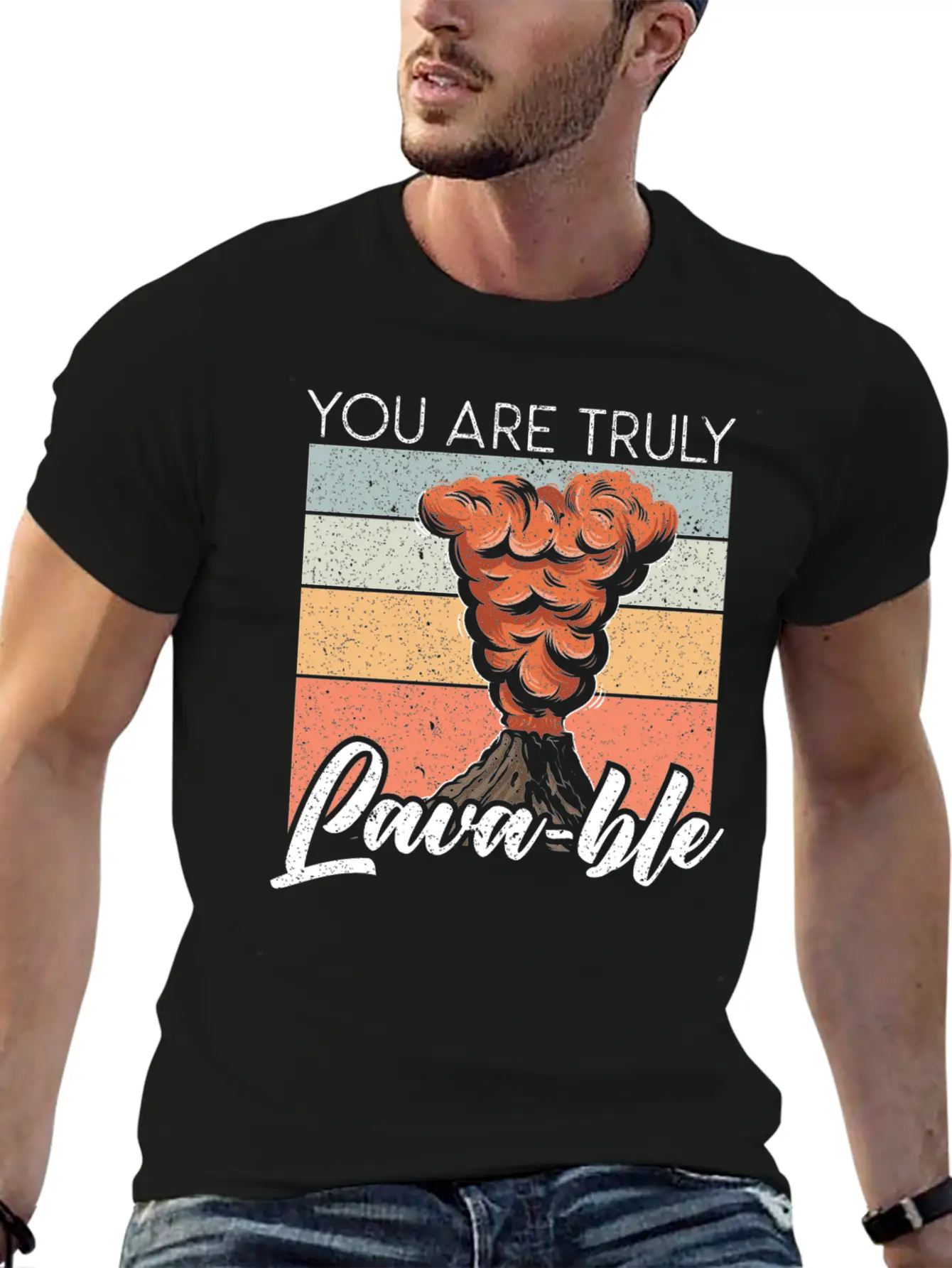 You Are Truly Lavable Lava Earth Science Volcano Unisex Casual T-Shirt – Clean Design For Daily Comfort