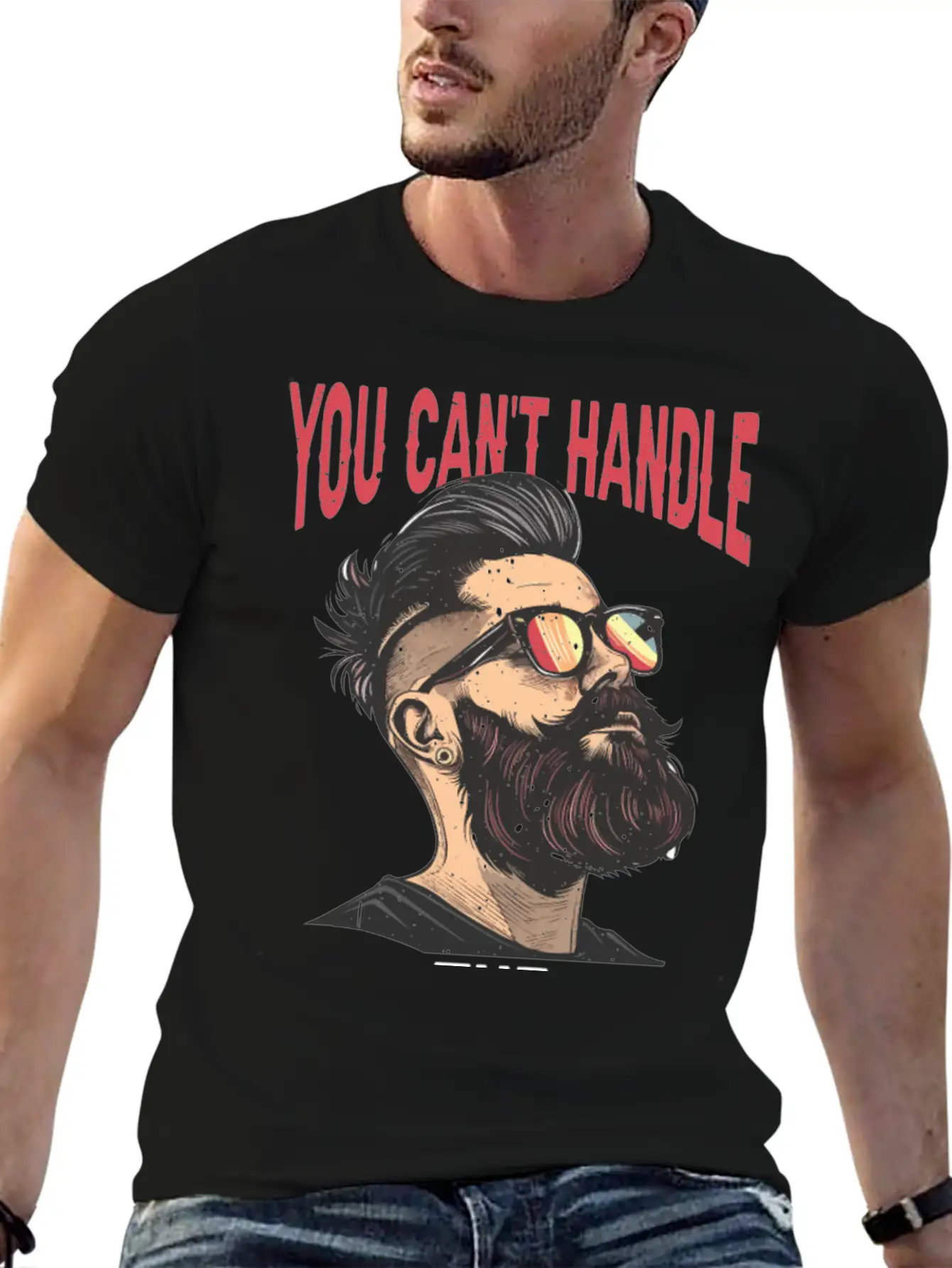You Can't Handle The Beard 2 Comfortable Minimalist Graphic Tee – Summer Style Essential
