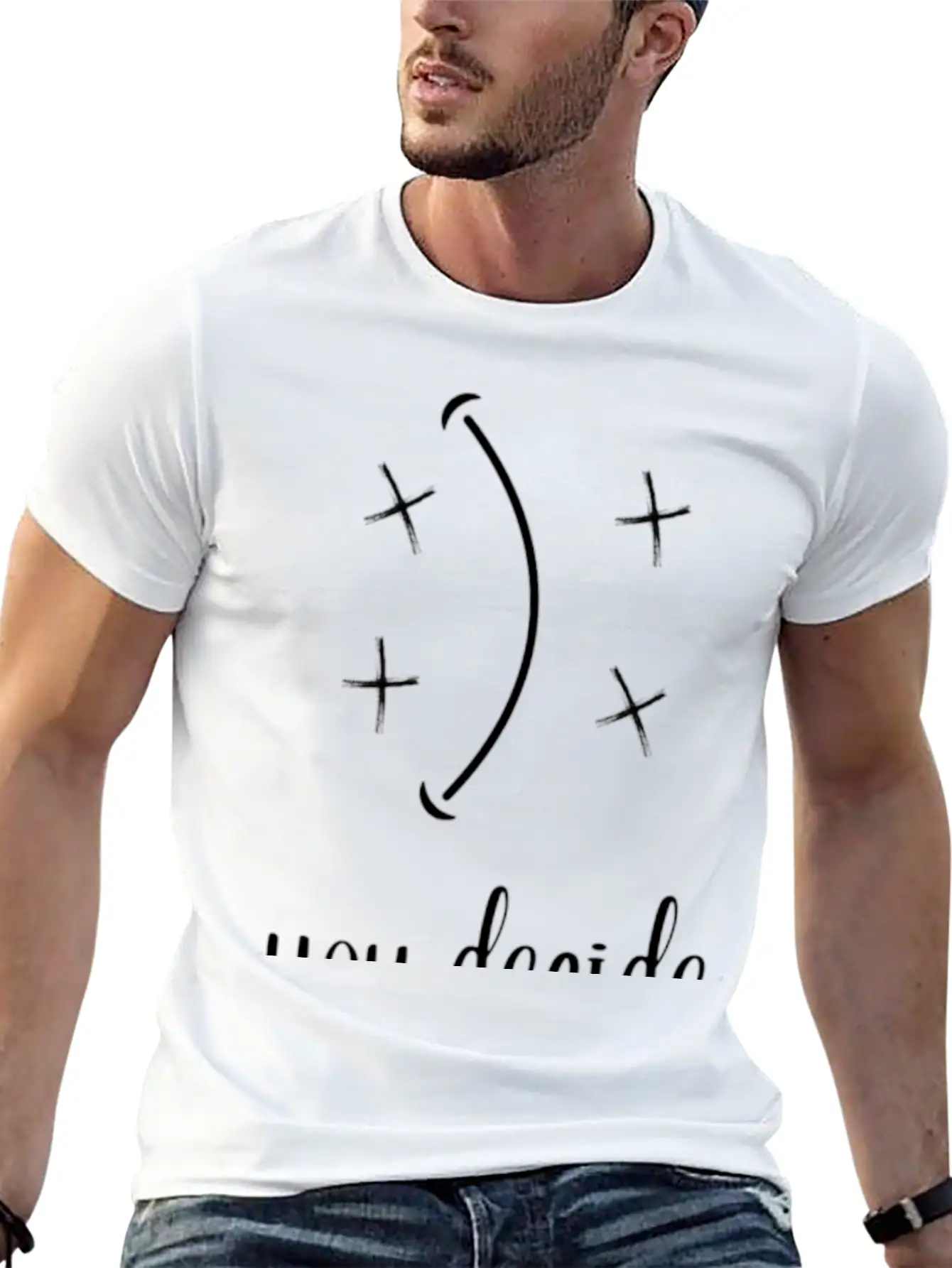 You Decide Happy Or Not Happy Basic Graphic T-Shirt – Daily Comfort In Soft Cotton