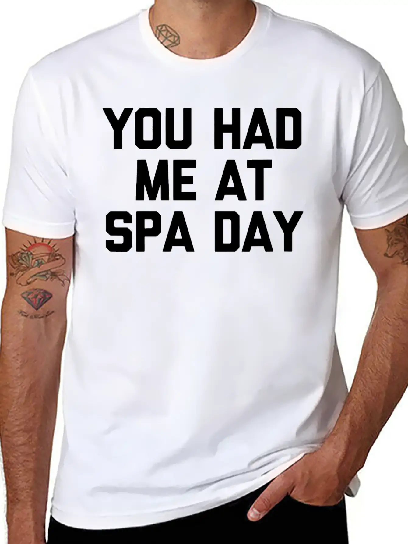 You Had Me At Spa Day T-Shirt Funny Saying Sarcast Modern Fit Casual T-Shirt – Clean And Versatile Design