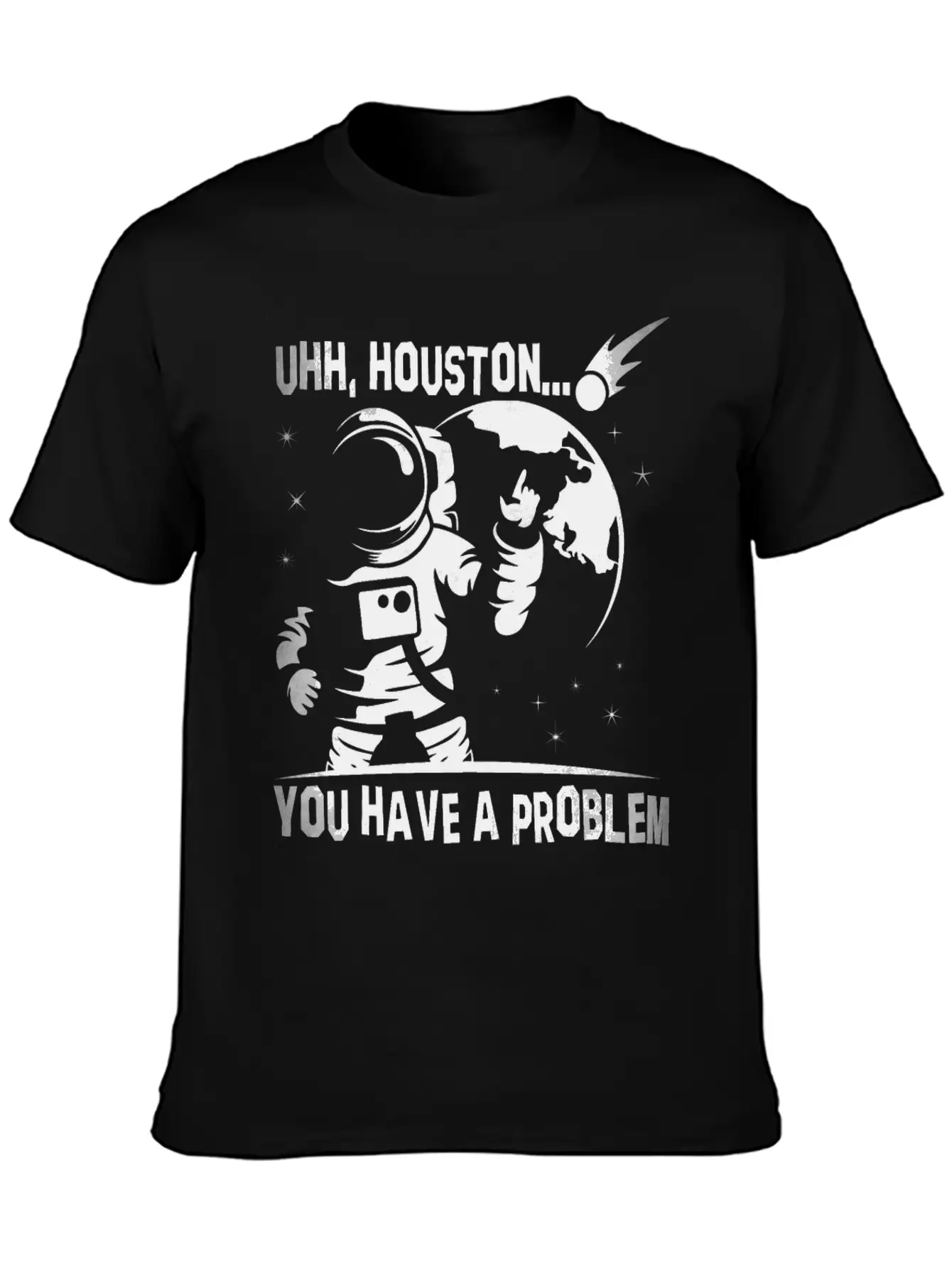 You Have A Problem - Astronauts -Total Basics Unisex Casual T-Shirt – Clean Design For Daily Comfort