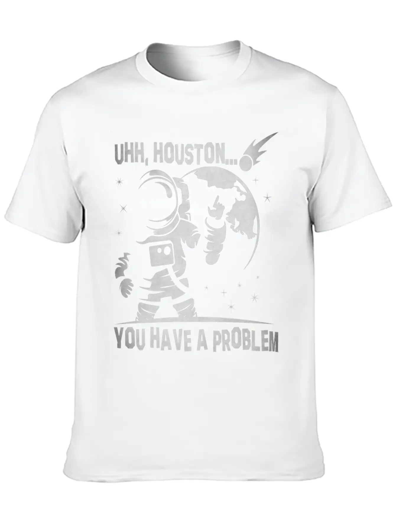 You Have A Problem - Astronauts -Total Basics Unisex Casual T-Shirt – Clean Design For Daily Comfort