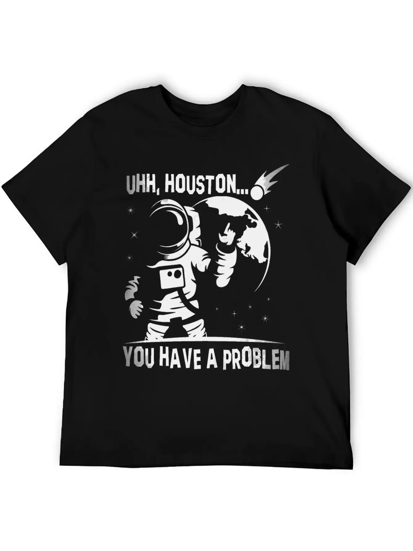 You Have A Problem - Astronauts -Total Basics Unisex Casual T-Shirt – Clean Design For Daily Comfort