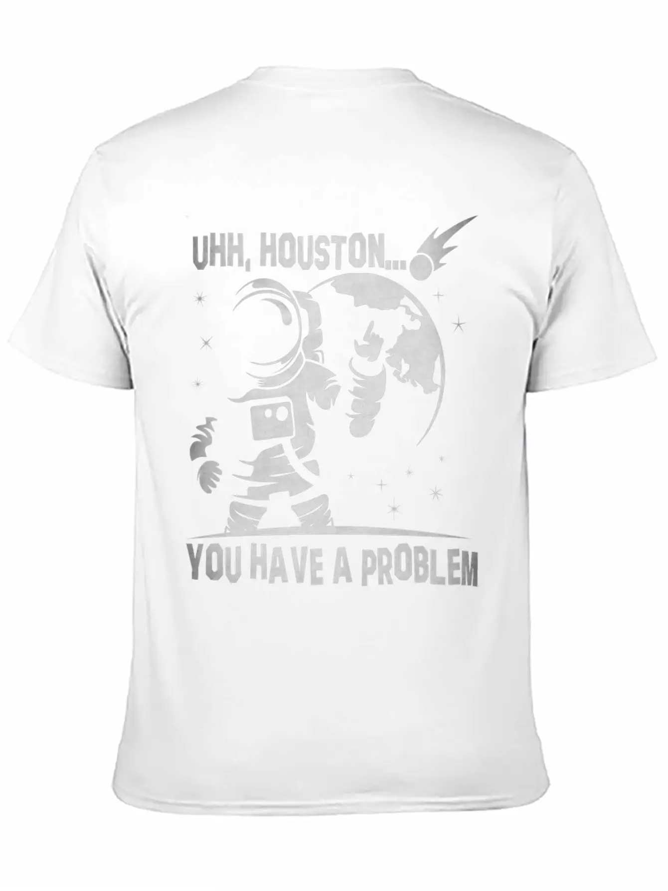 You Have A Problem - Astronauts -Total Basics Unisex Casual T-Shirt – Clean Design For Daily Comfort