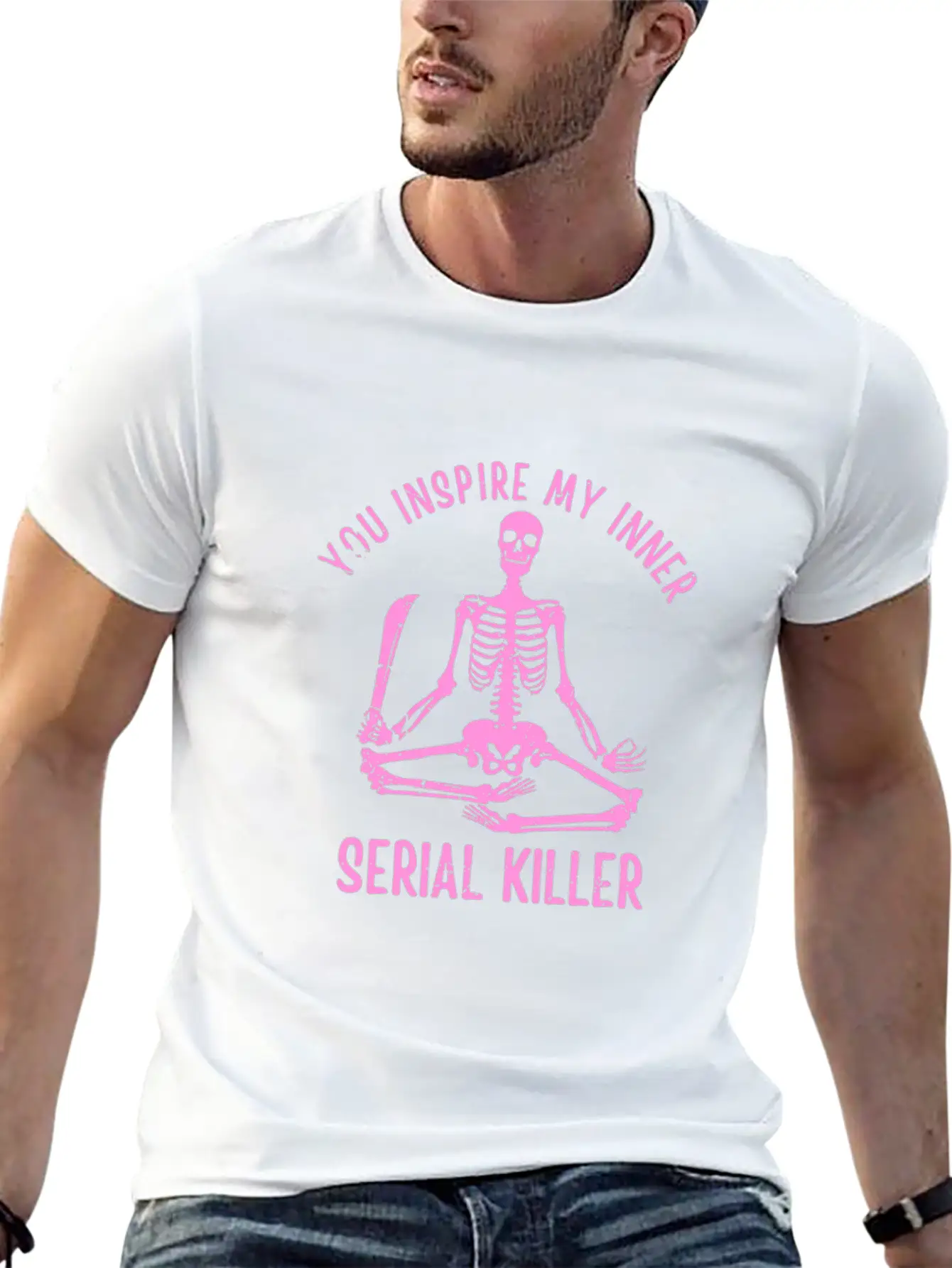 You Inspire My Inner Serial Killer Unisex Casual T-Shirt – Clean Design For Daily Comfort