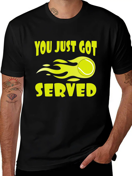 "You Just Got Served" Tshirt Design For Lawn Soft Cotton Short Sleeve Tee – Unisex Wardrobe Staple