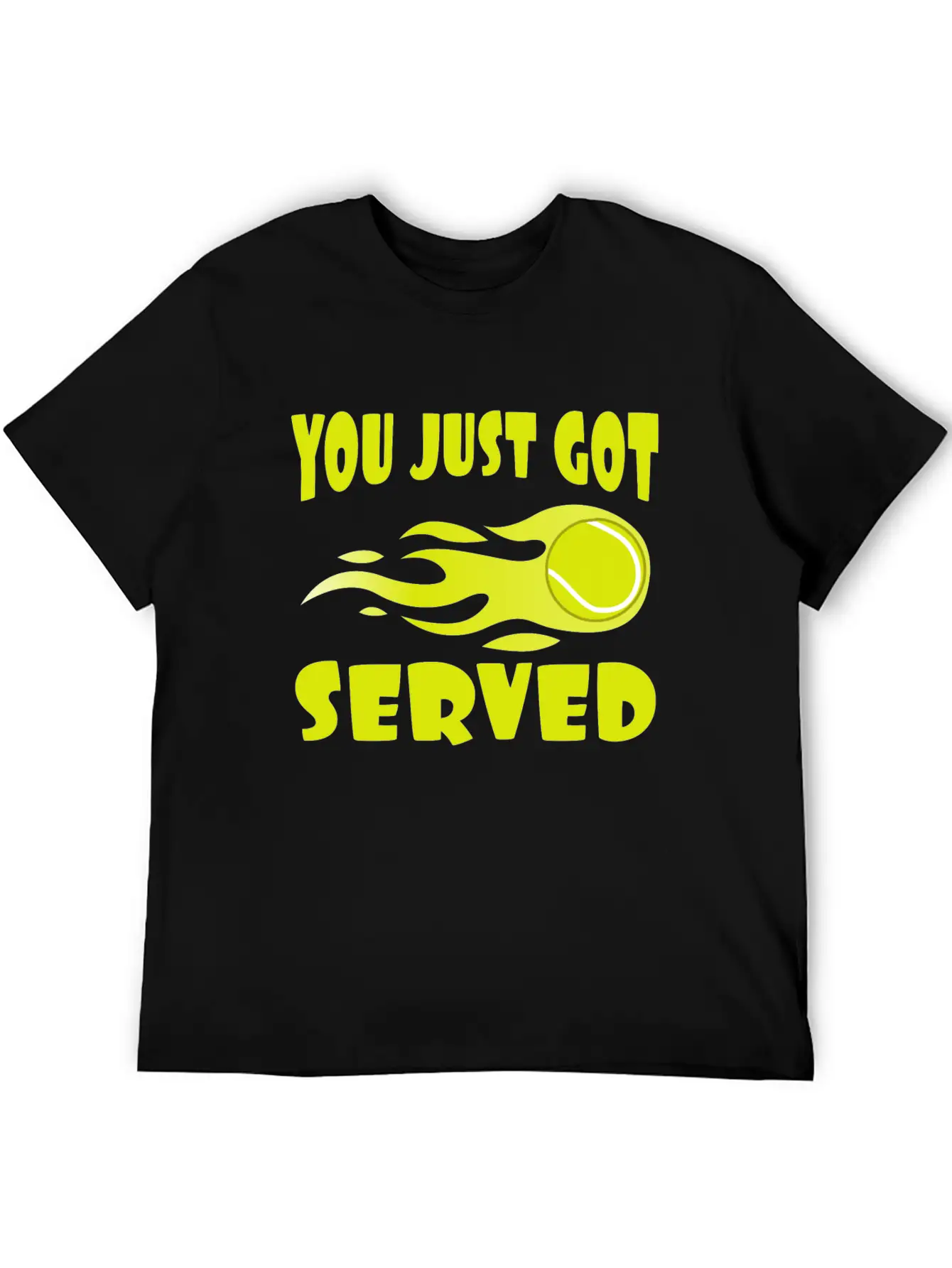 "You Just Got Served" Tshirt Design For Lawn Soft Cotton Short Sleeve Tee – Unisex Wardrobe Staple