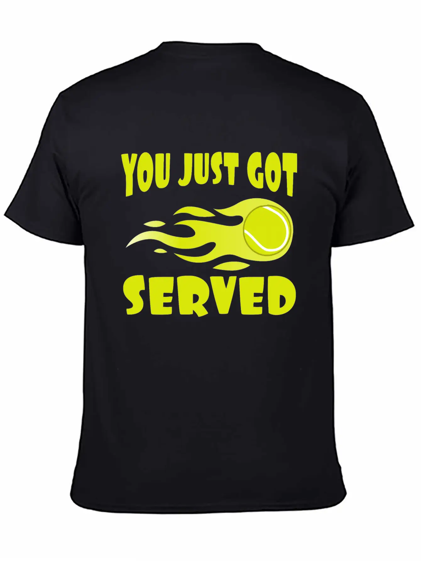 "You Just Got Served" Tshirt Design For Lawn Soft Cotton Short Sleeve Tee – Unisex Wardrobe Staple