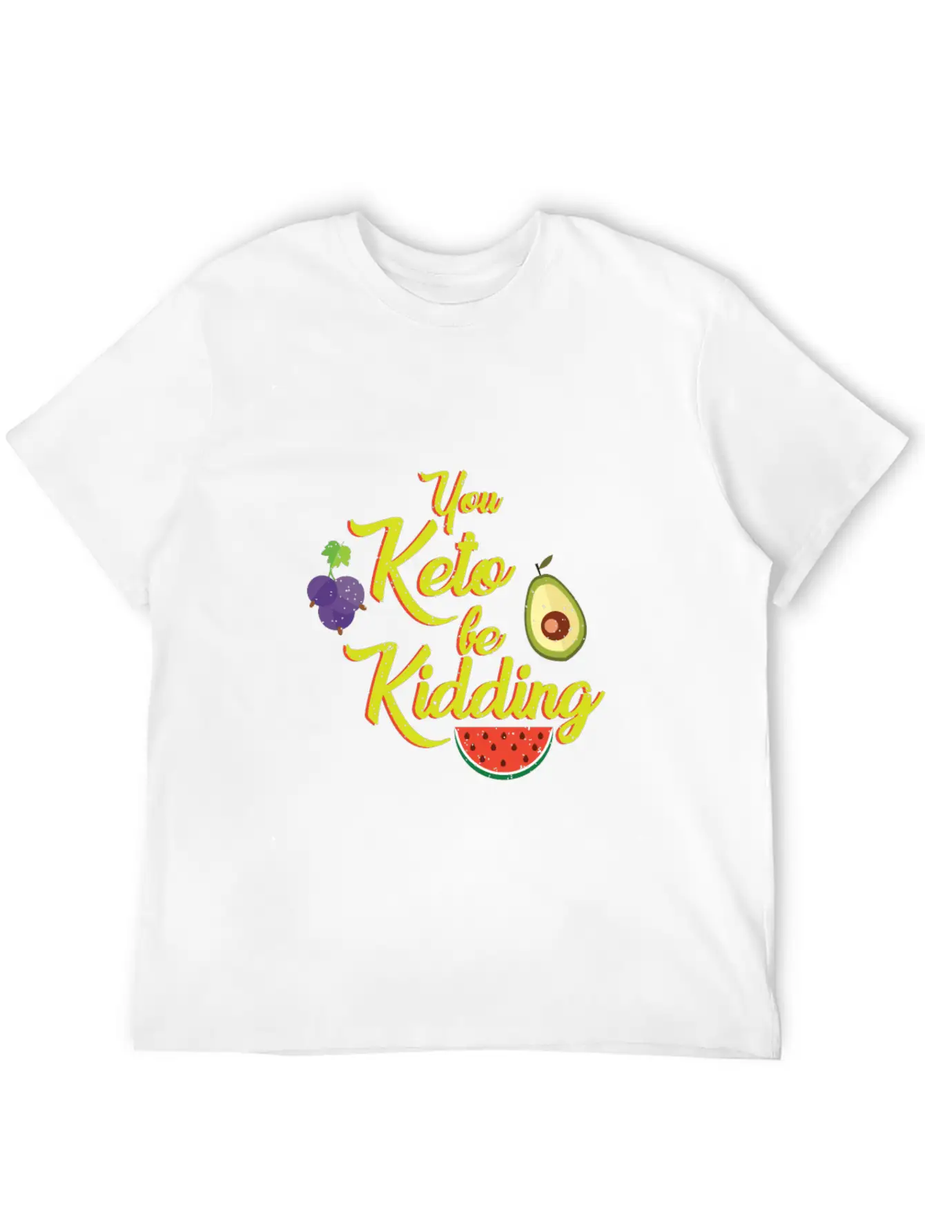 You Keto Be Kidding - Keto Diet Unisex Casual T-Shirt – Clean Design For Daily Comfort