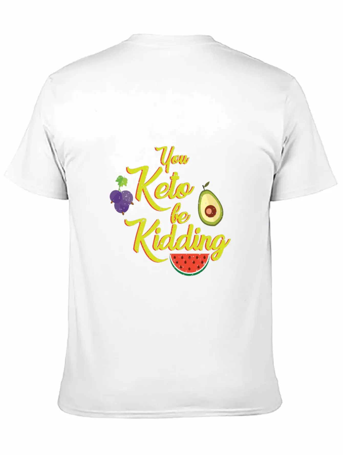 You Keto Be Kidding - Keto Diet Unisex Casual T-Shirt – Clean Design For Daily Comfort