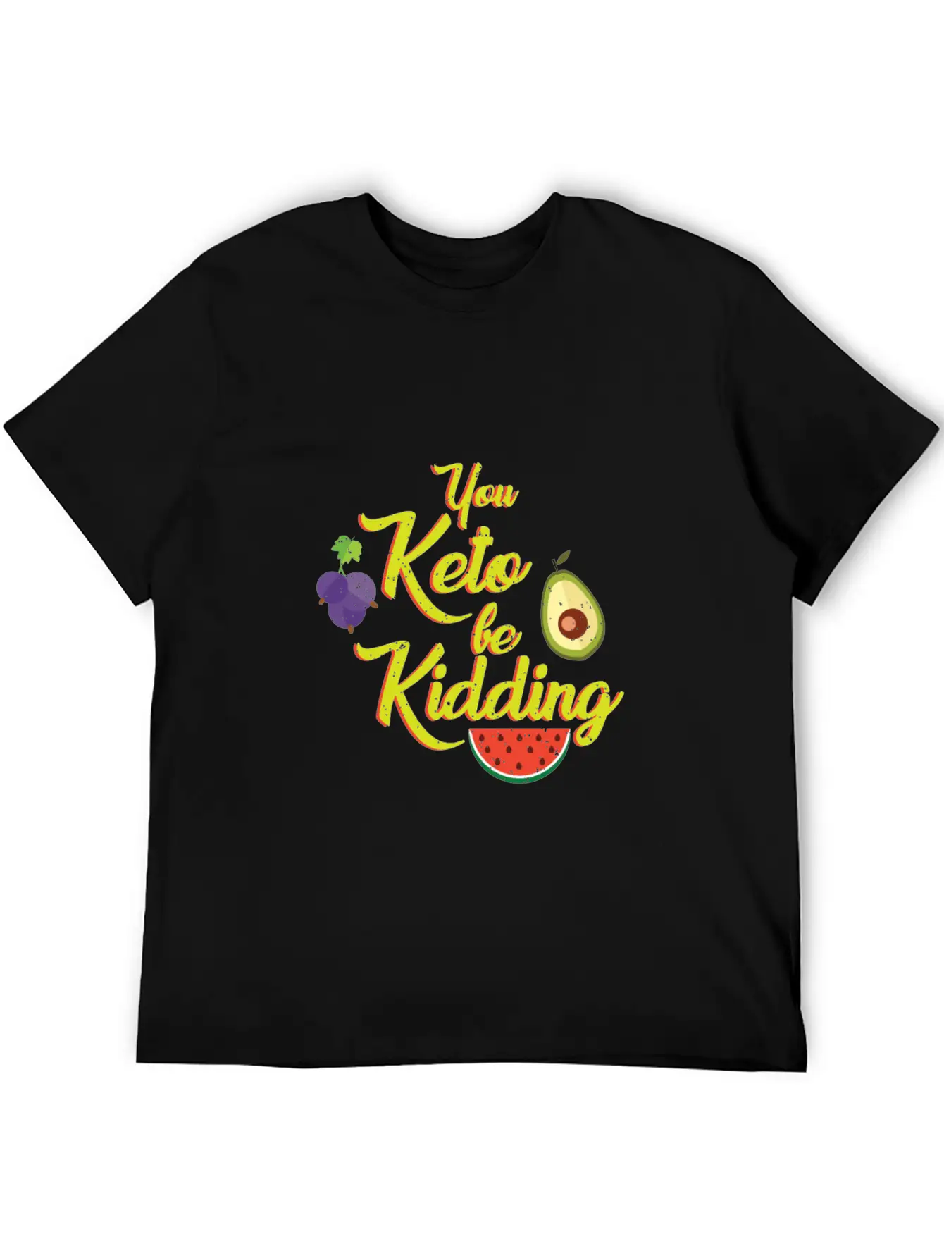 You Keto Be Kidding - Keto Diet Unisex Casual T-Shirt – Clean Design For Daily Comfort