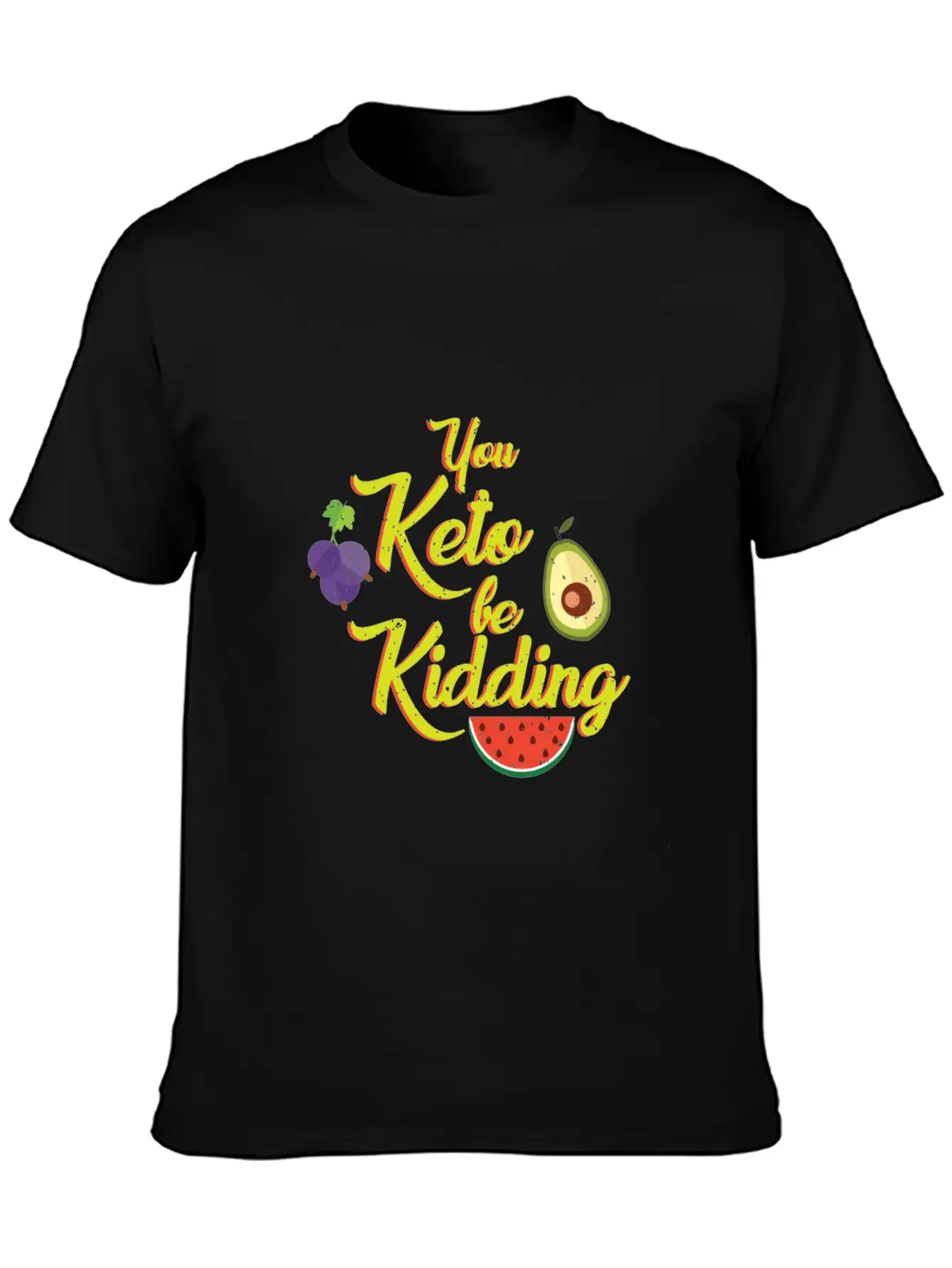 You Keto Be Kidding - Keto Diet Unisex Casual T-Shirt – Clean Design For Daily Comfort